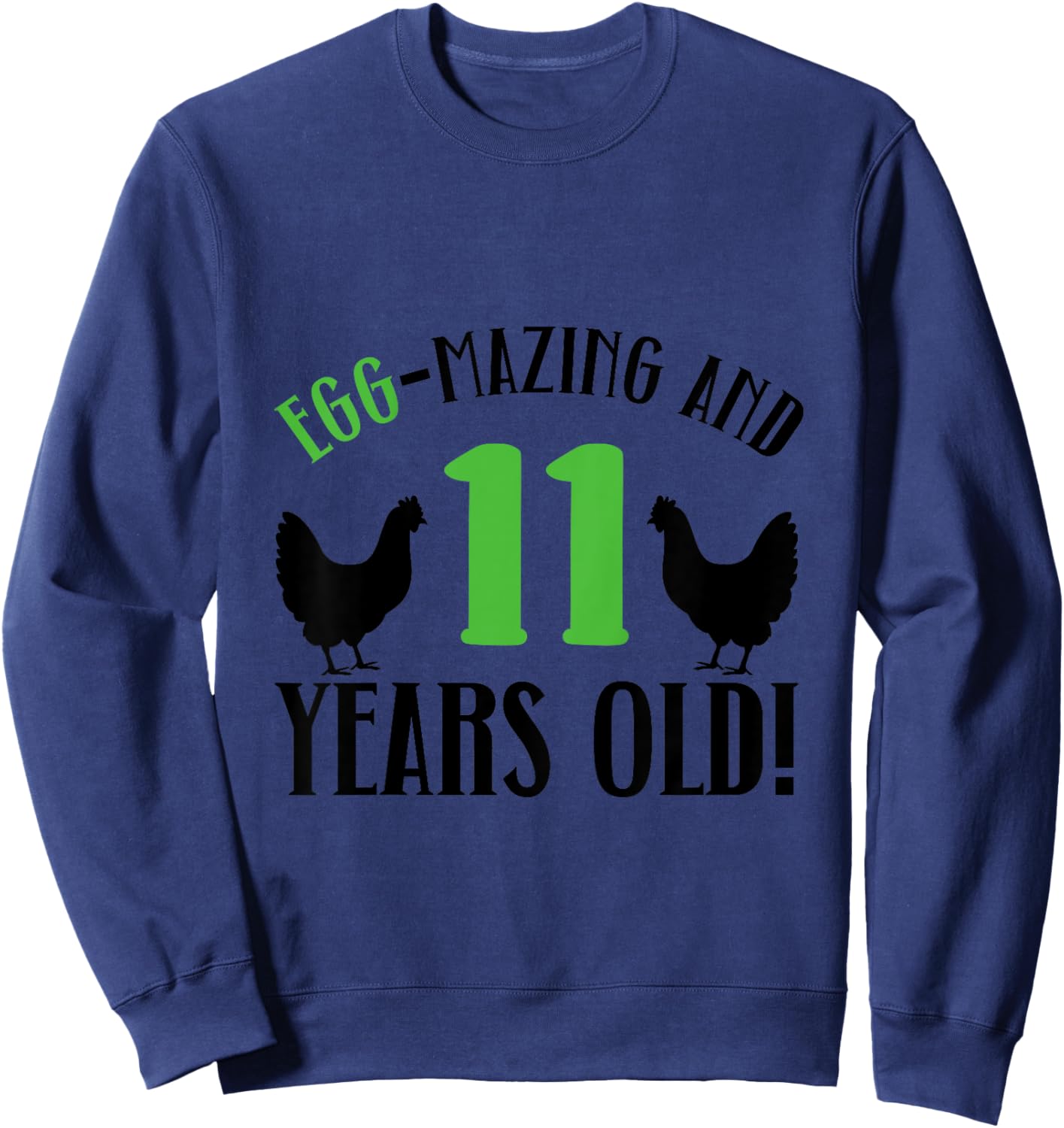 Kids 11th Birthday 11 Years Old Chicken Farmer chicken Lover Sweatshirt - Sweatshirt | Navy