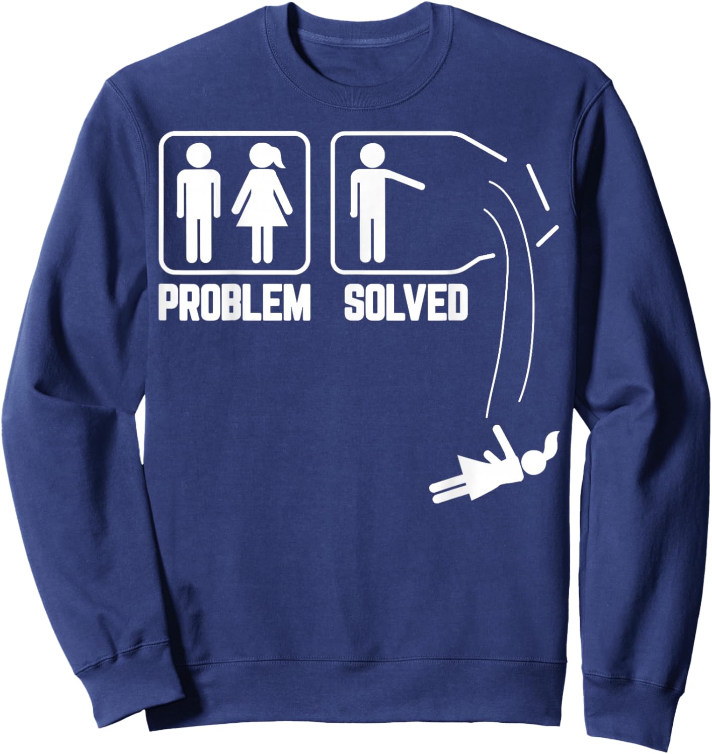 Problem Solved - Funny Divorce Party Divorcee Men Gifts Sweatshirt - Sweatshirt | Navy