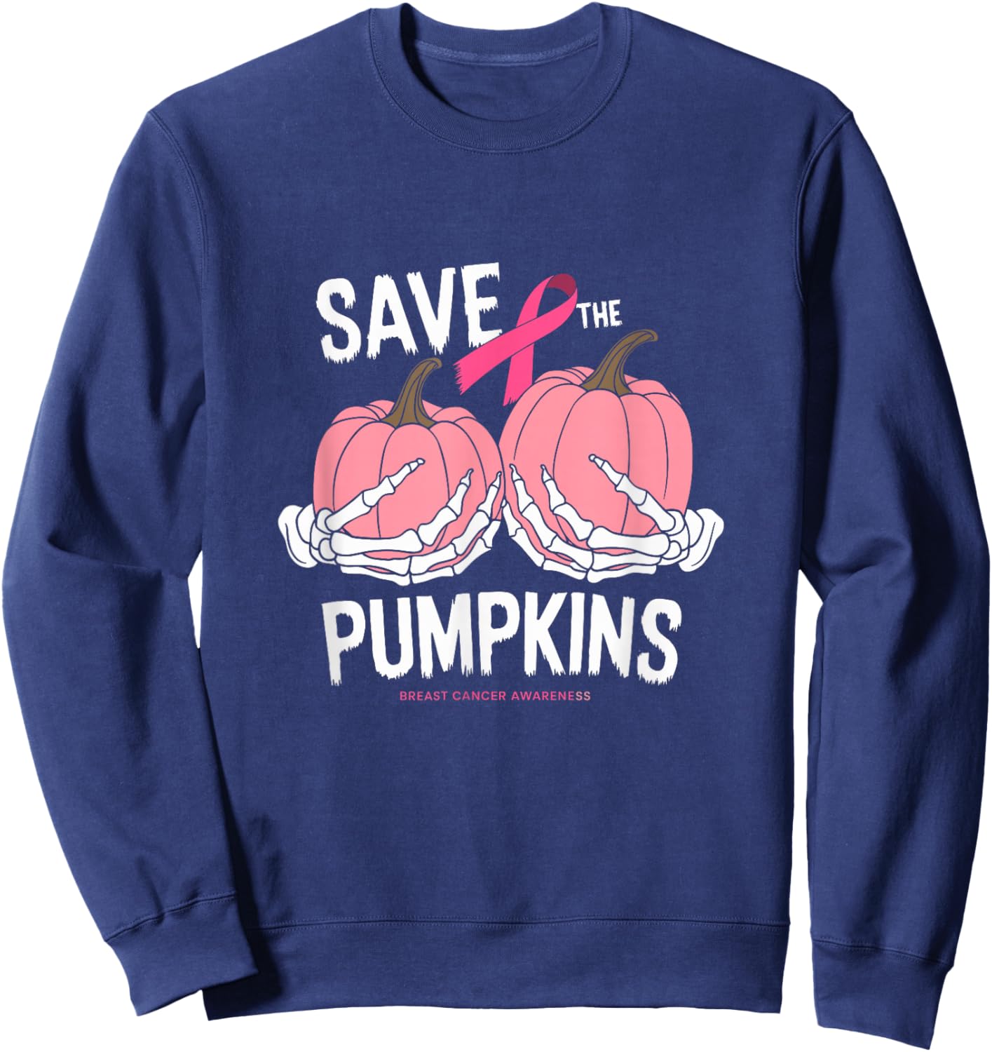 Save The Pumpkins Breast Cancer Sweatshirt - Sweatshirt | Navy
