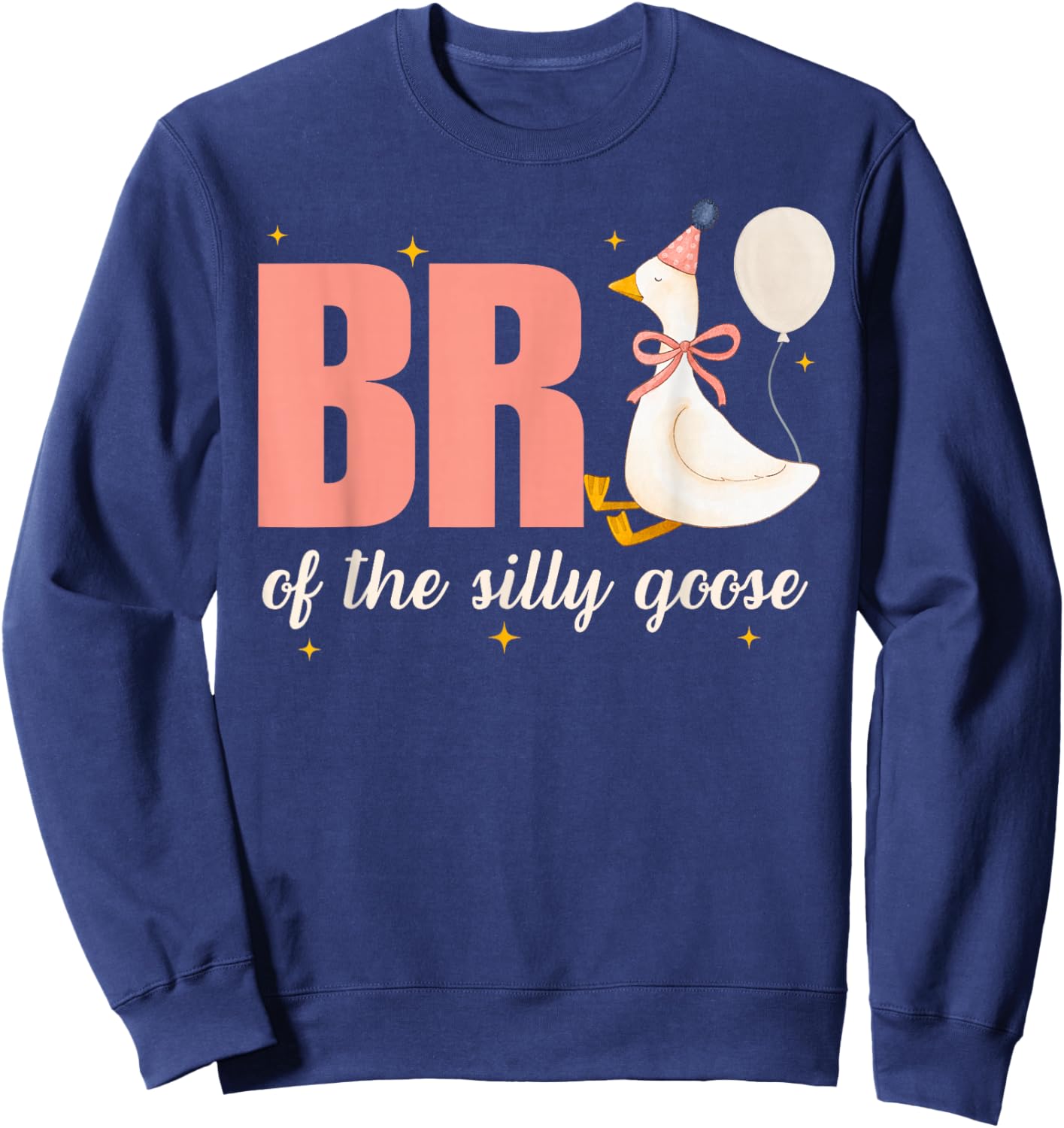 Brother of The Silly Goose Birthday Party Matching Family Sweatshirt - Sweatshirt | Navy