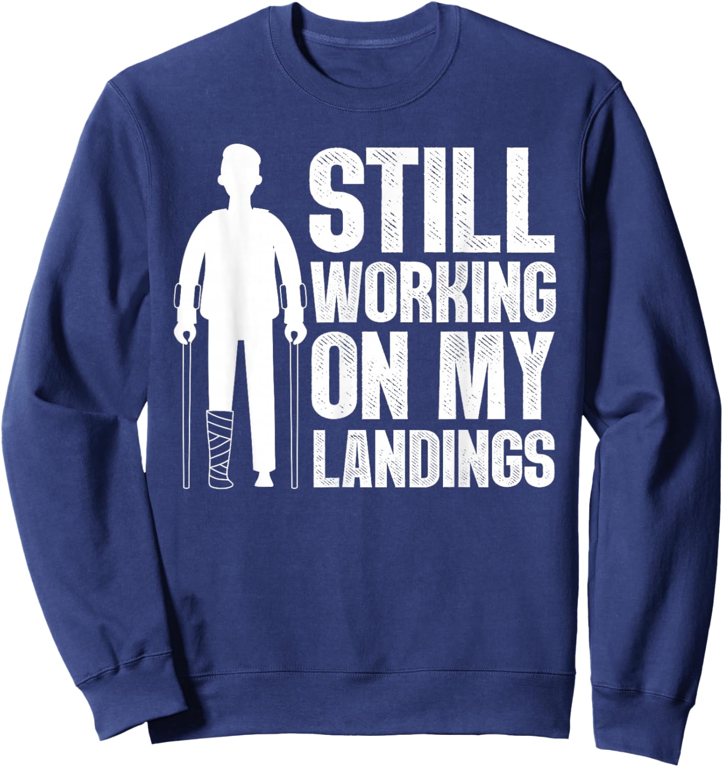 Cool Broken Leg Art Women Foot Ankle Knee Broken Leg Sweatshirt - Sweatshirt | Navy