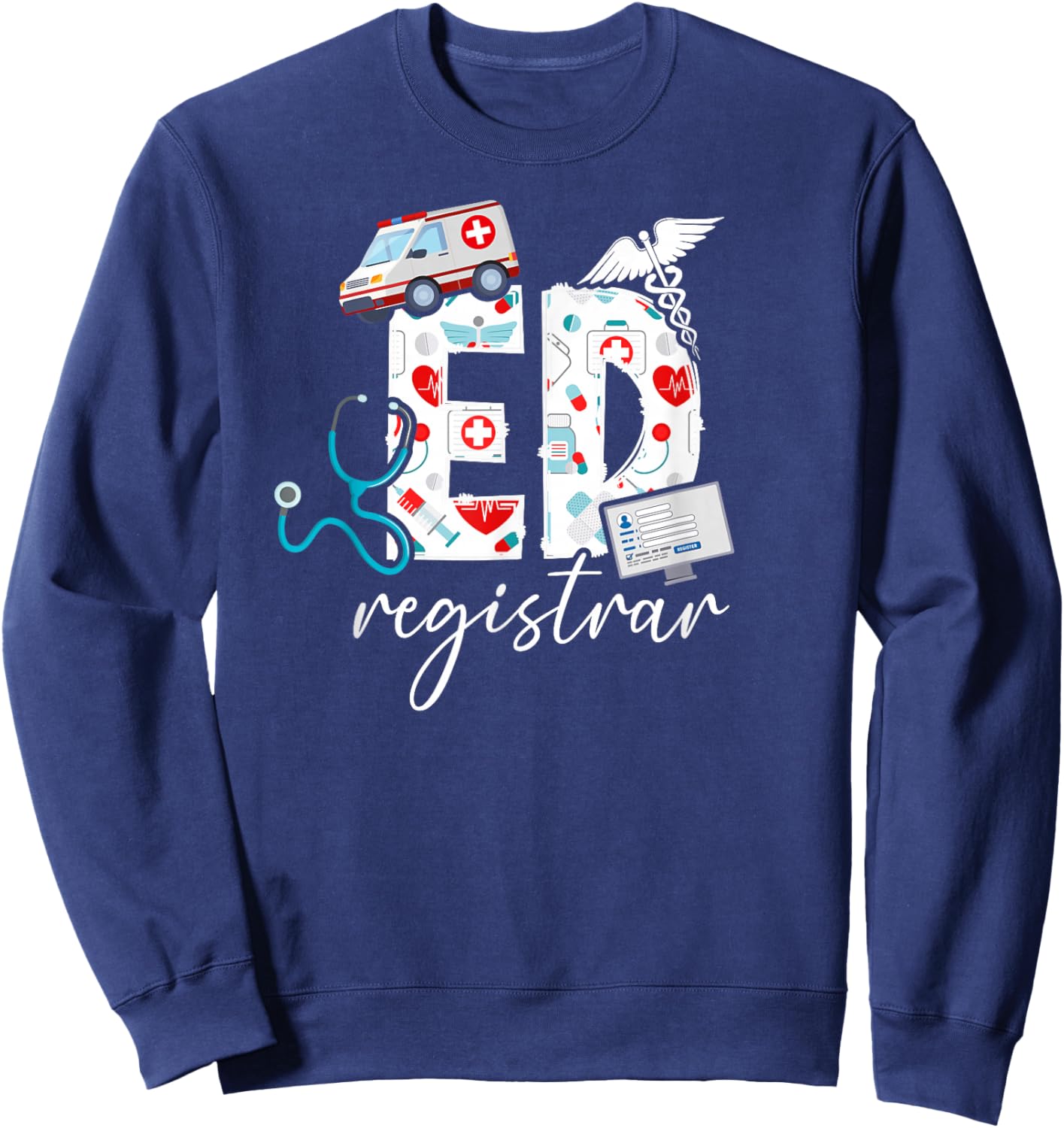 ED Registrar Patient Registration Appreciation Sweatshirt - Sweatshirt | Navy