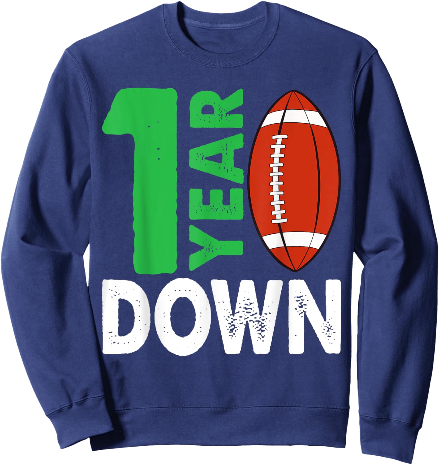 1st Birthday Party Football Boy One Year Old Football Player Sweatshirt - Sweatshirt | Navy