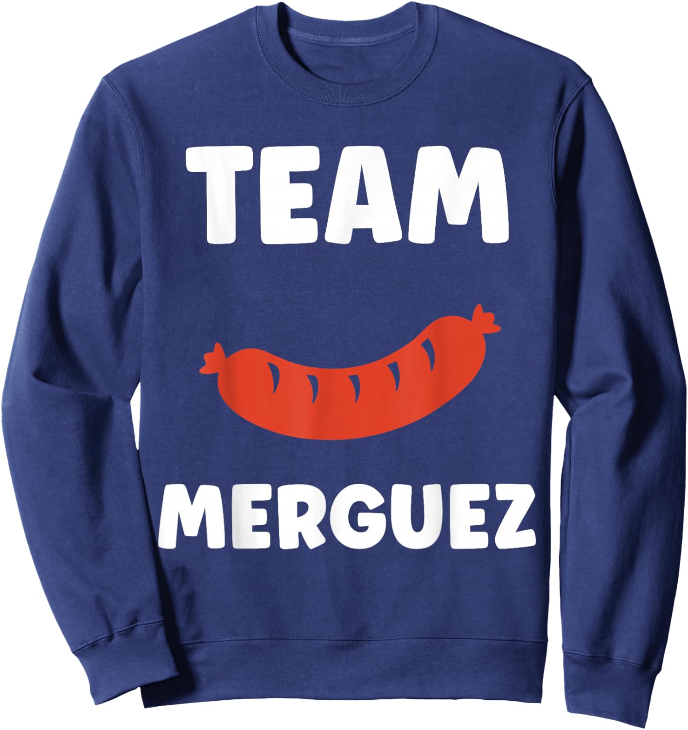 Humour Saucisse Barbecue Team Merguez Sweatshirt - Sweatshirt | Navy