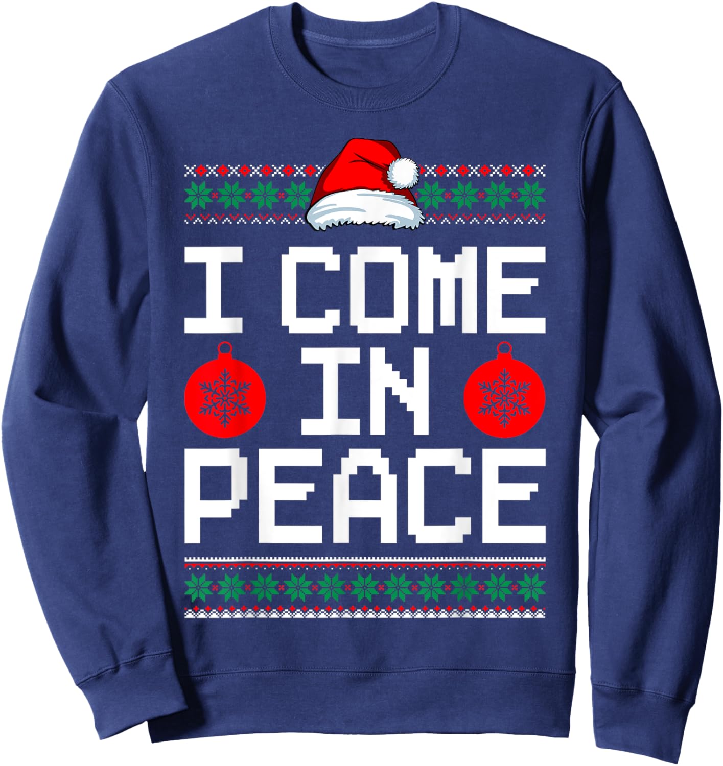 I Come In Peace Matching Couple Ugly Christmas Xmas Sweaters Sweatshirt - Sweatshirt | Navy