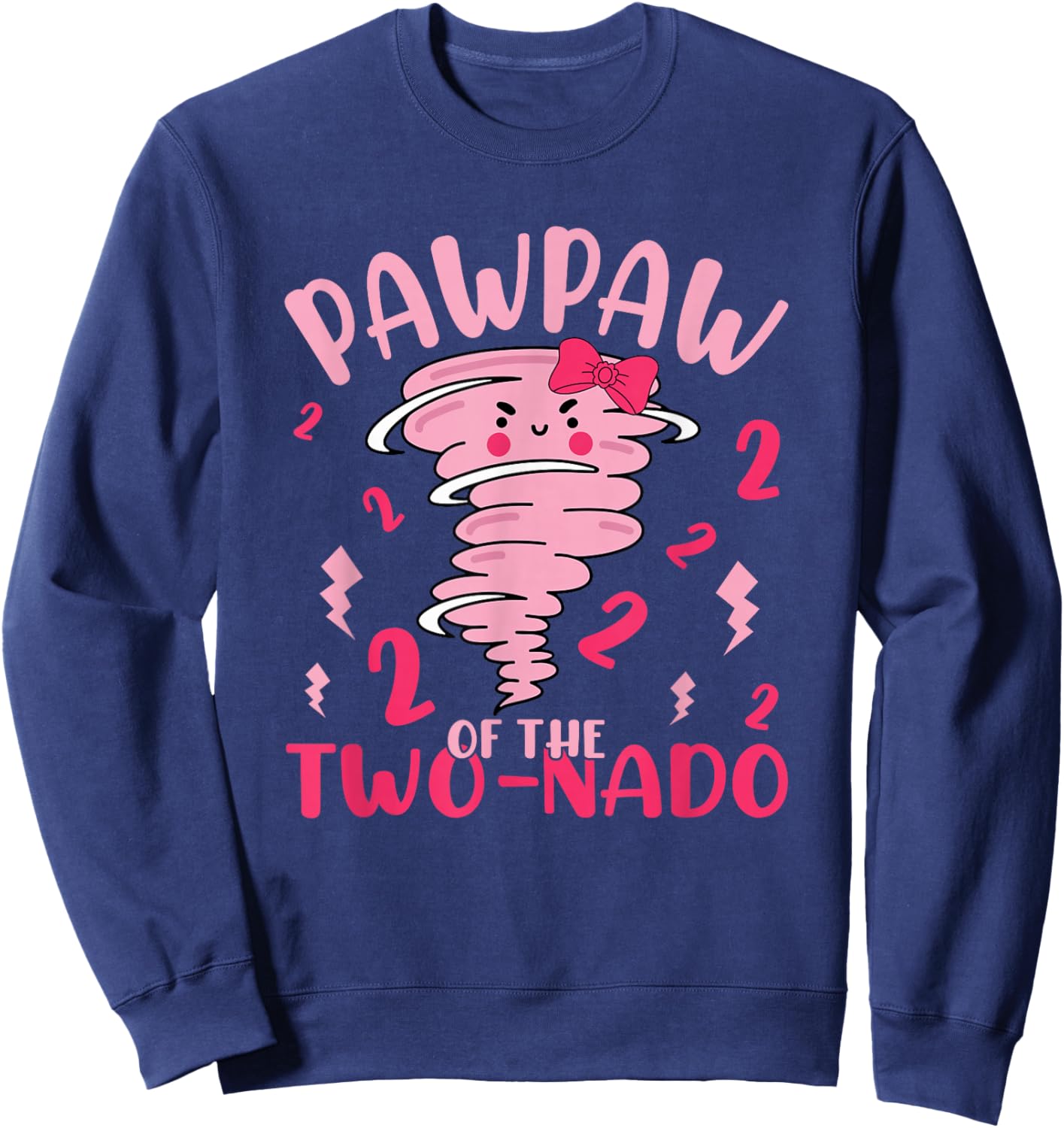 Pawpaw of The Two-nado Tornado Theme 2nd Birthday Party Sweatshirt - Sweatshirt | Navy