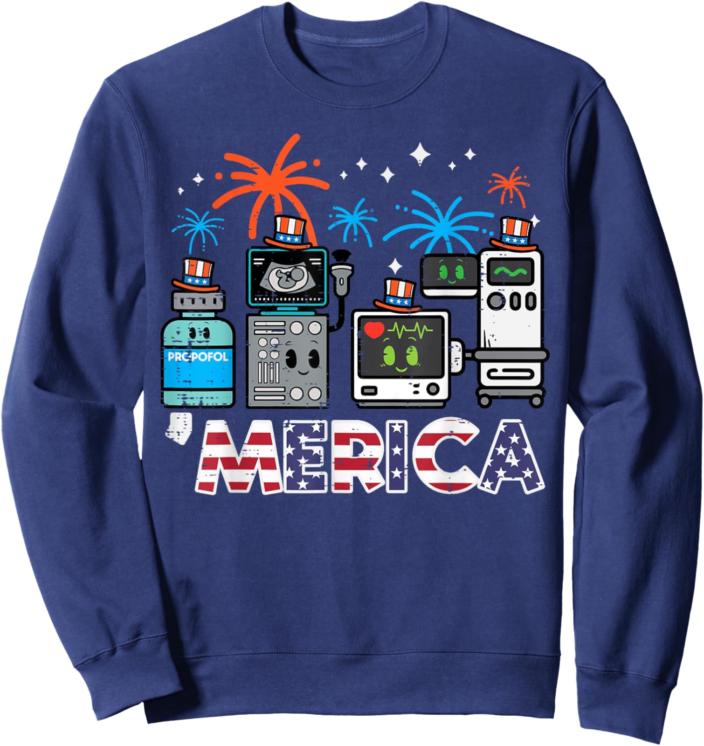 4th July Nurse Propofol Merica Scrub Top Patriotic Men Women Sweatshirt - Sweatshirt | Navy