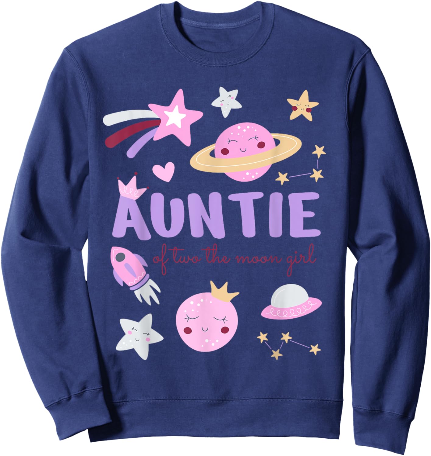Auntie of Two The Moon Girl Cosmos Stars Space 2nd Birthday Sweatshirt - Sweatshirt | Navy