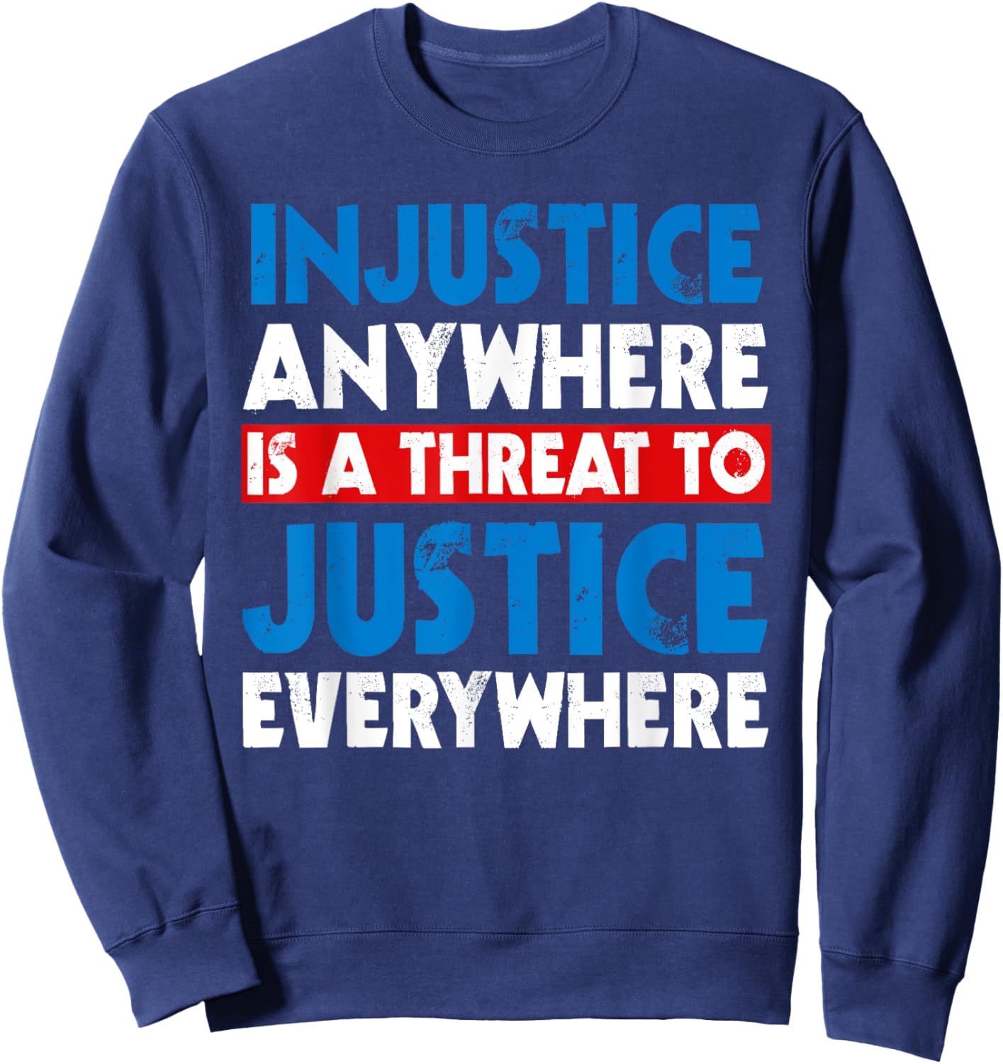 Civil Rights Movement Slogan MLK Day Outfit African American Sweatshirt - Sweatshirt | Navy