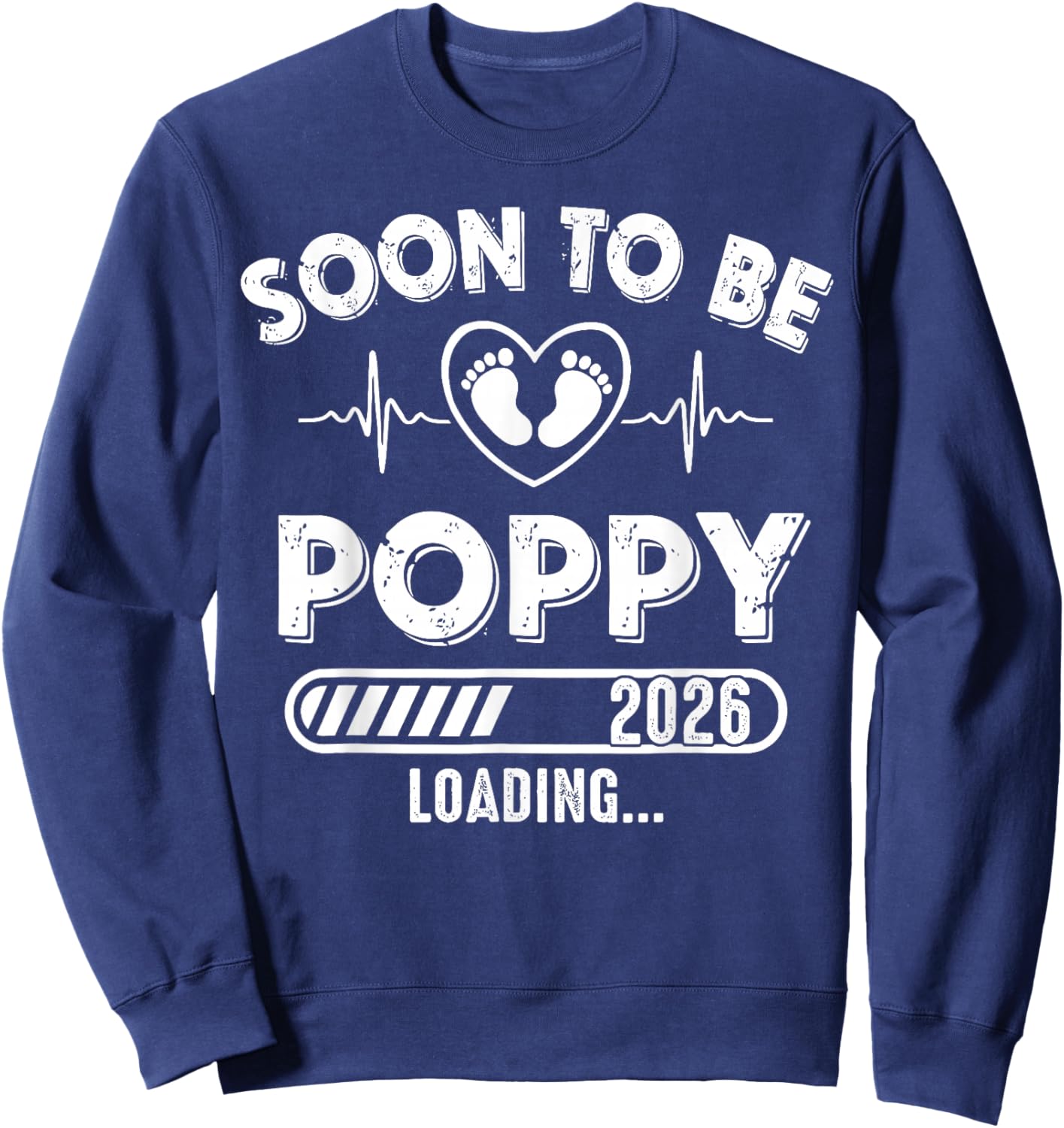 Soon to Be Poppy Est 2026 New Dad Father First Time Sweatshirt - Sweatshirt | Navy