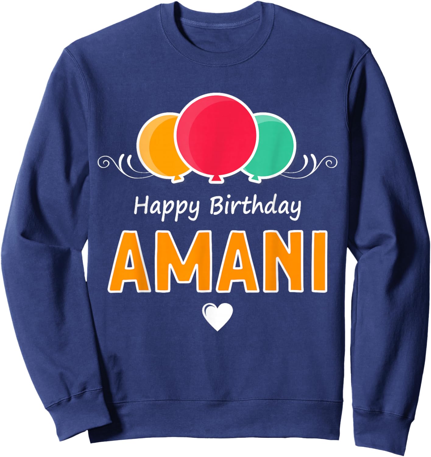Happy Birthday saying Amani Sweatshirt - Sweatshirt | Navy