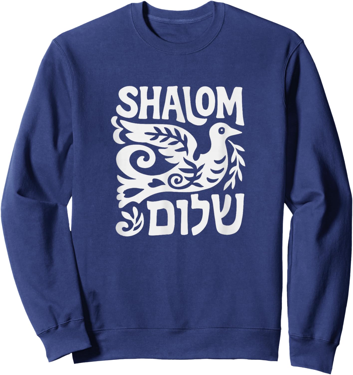 Shalom Dove Art Hebrew Peace Jewish Sweatshirt - Sweatshirt | Navy