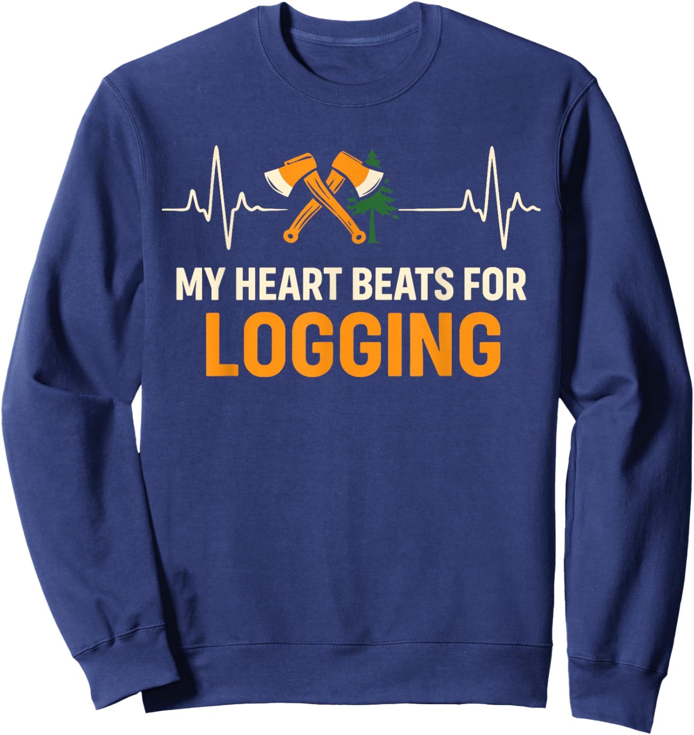 Tree Cutting Arborist Tree Cutter Woodsman Heart Logger Sweatshirt - Sweatshirt | Navy