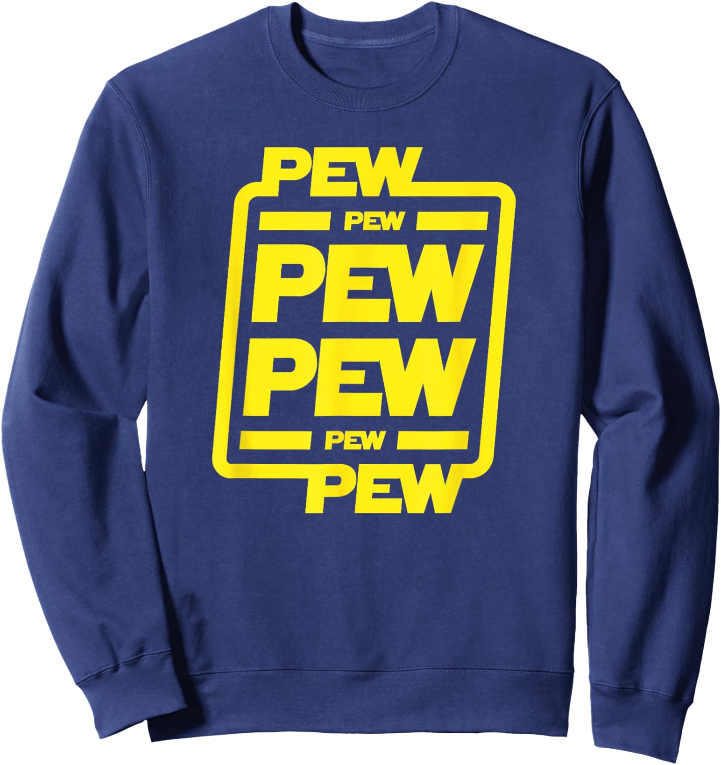 Pew pew pew | Funny nerdy science fiction Sweatshirt - Sweatshirt | Navy