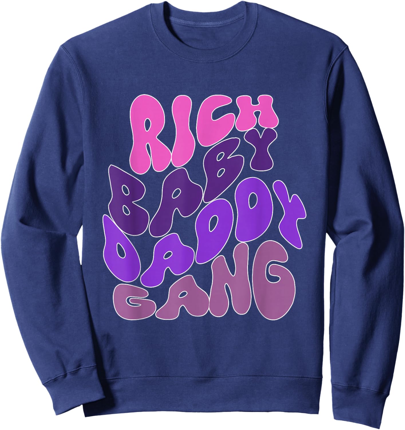 Rich Baby Daddy Gang Apparel , Small, Black Sweatshirt - Sweatshirt | Navy