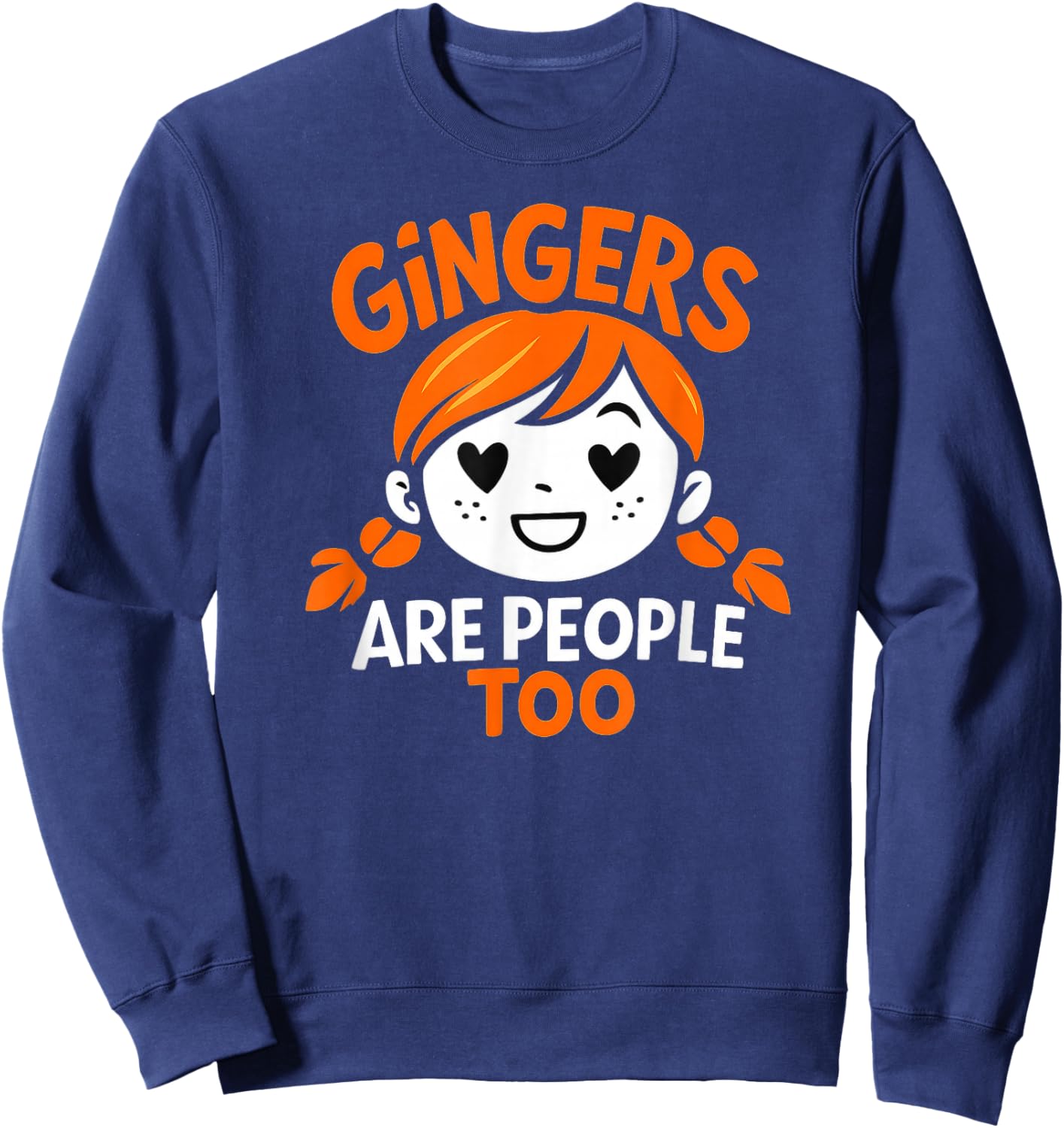 Gingers are People Too Sweatshirt - Sweatshirt | Navy