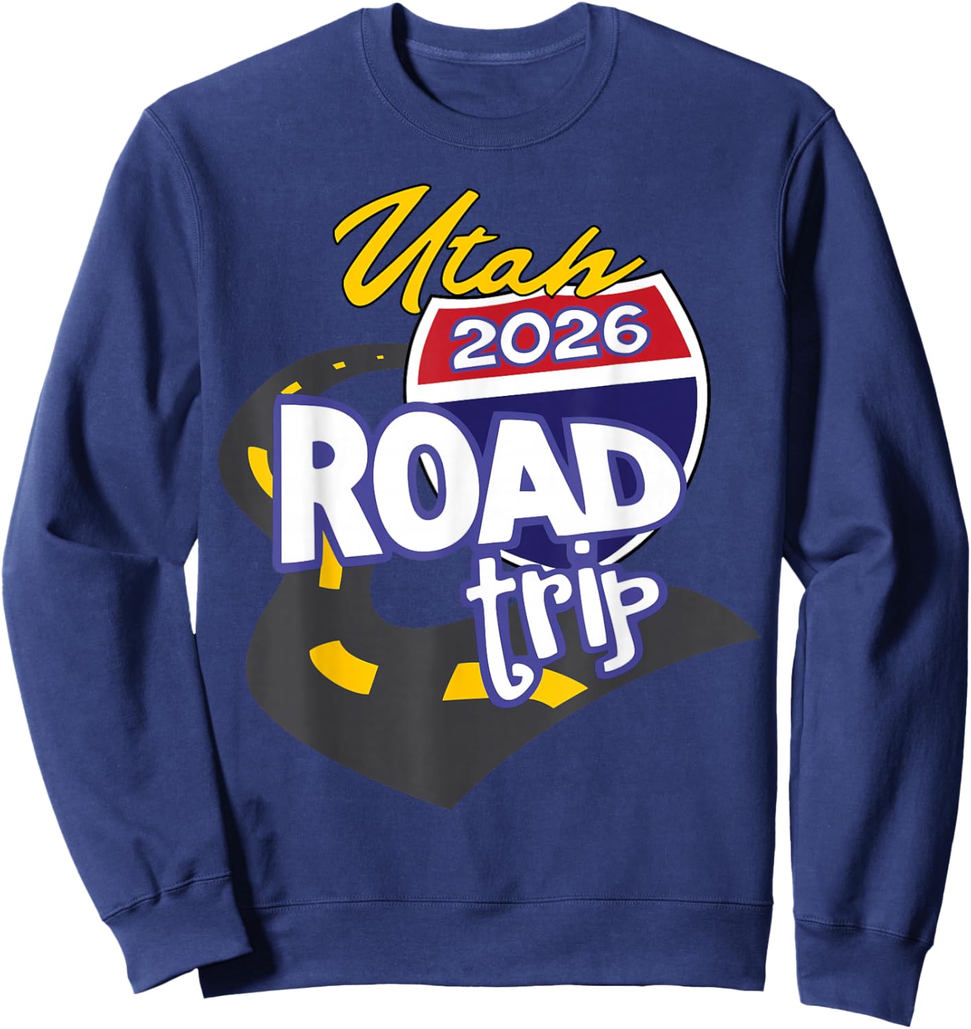 2026 Utah Road Trip Sweatshirt - Sweatshirt | Navy
