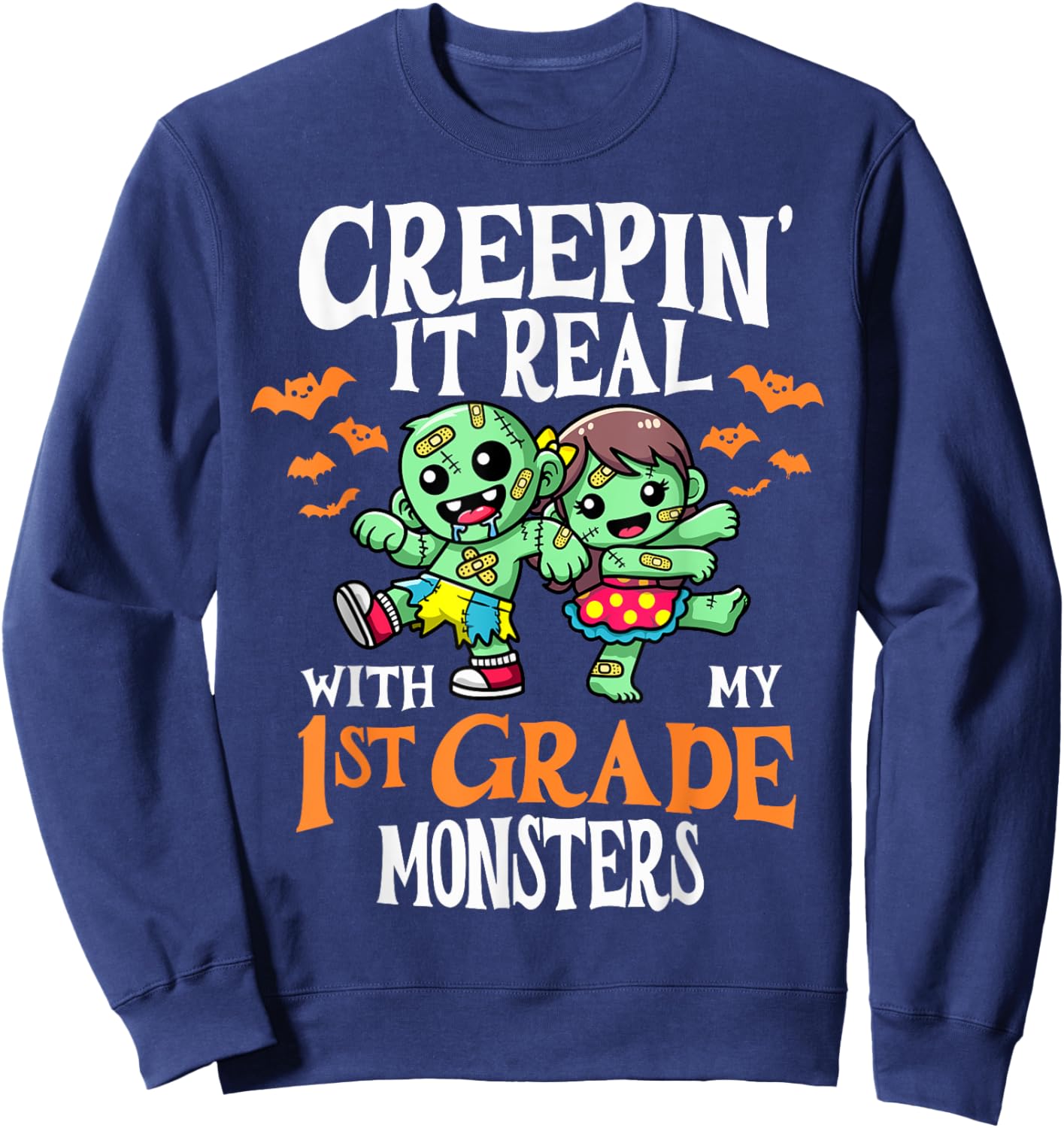 Creepin It Real Monster School 1st Grade Teacher Halloween Sweatshirt - Sweatshirt | Navy