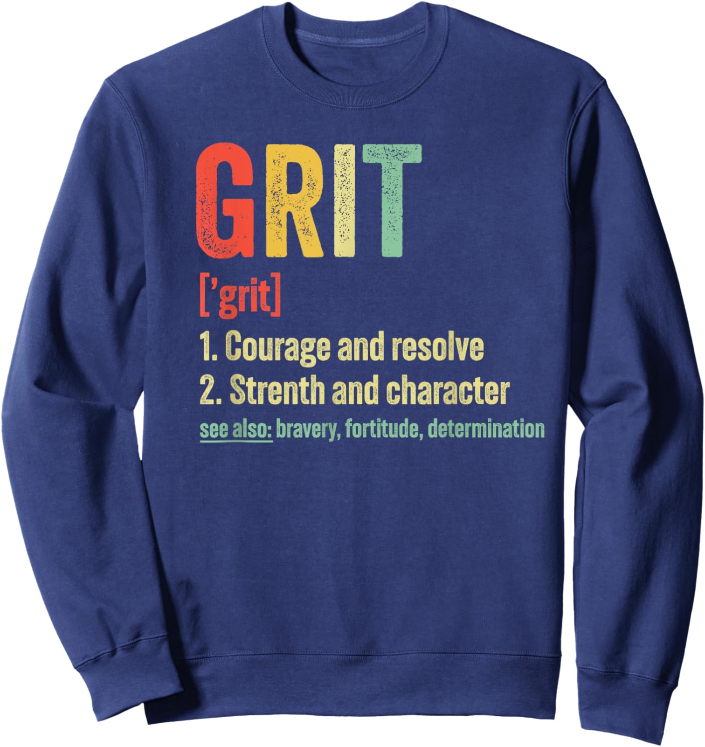 Grit Definition Motivation Sweatshirt - Sweatshirt | Navy