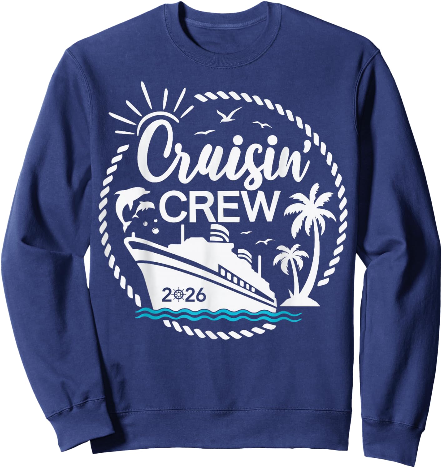 Cruisin' Crew 2026 Family Cruise Crew Vacation Matching Sweatshirt - Sweatshirt | Navy