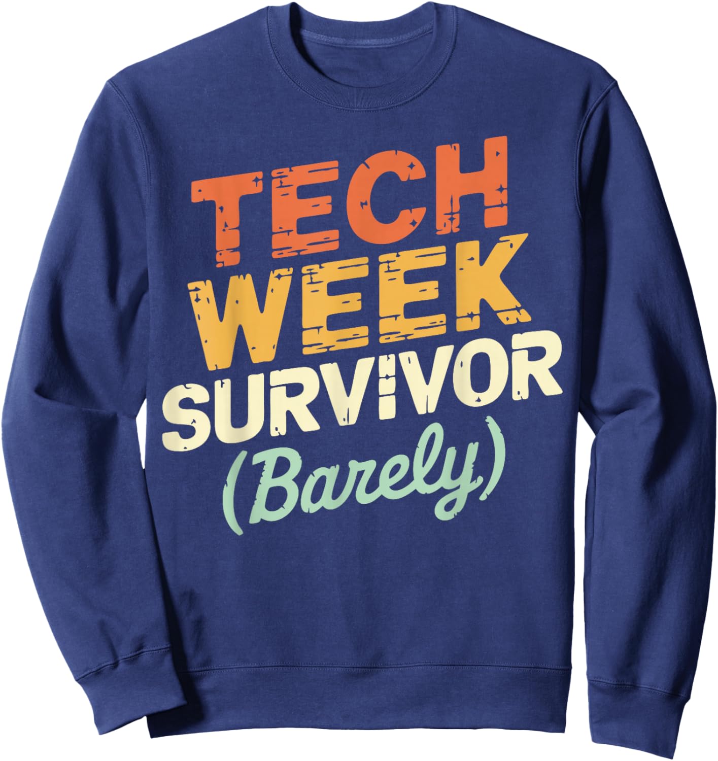 Theatre Crew Tech Week Stage Manager Theater Manager Sweatshirt - Sweatshirt | Navy