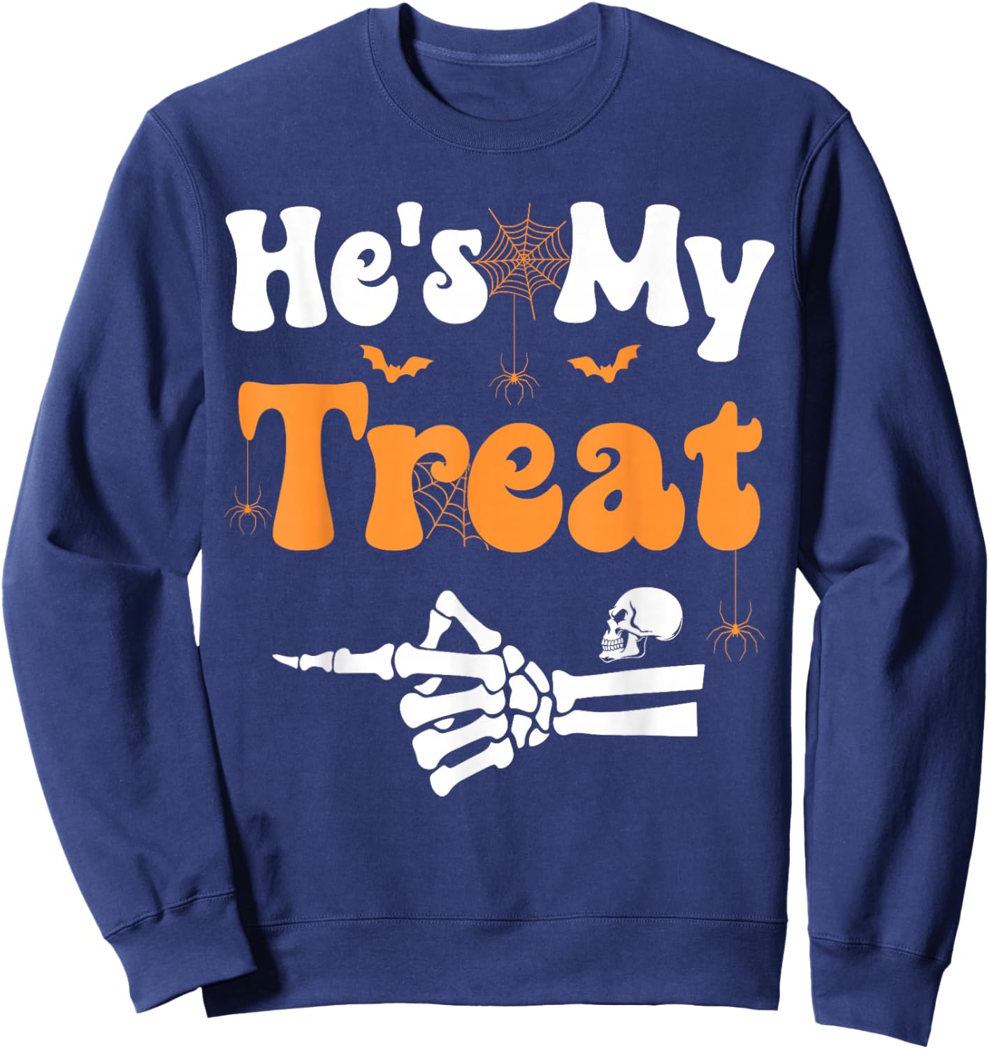 He's My Treat Skeleton Couples Matching Couple Halloween Sweatshirt - Sweatshirt | Navy
