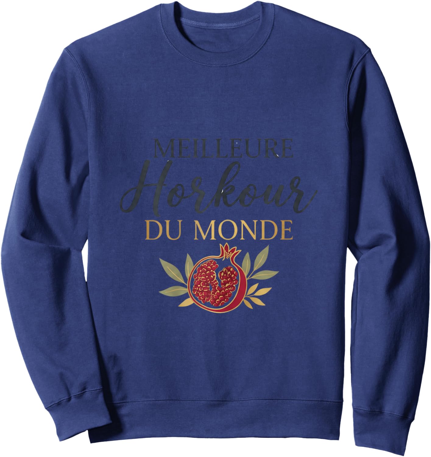 Femme Meilleure Horkour – Fierté Arménienne - Tante armenienne Sweatshirt - Sweatshirt | Navy