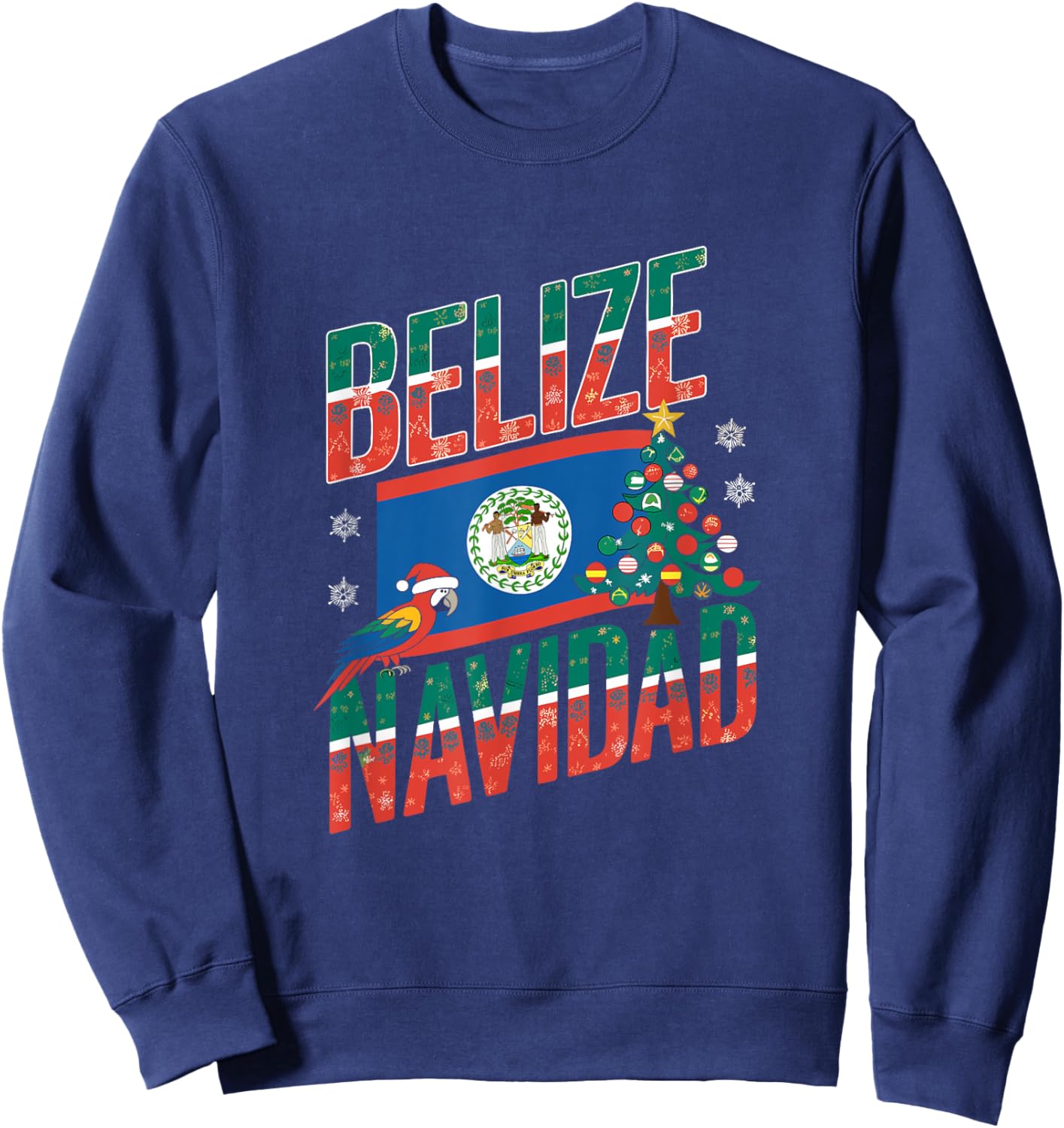 Belize Navidad Funny Christmas Pun Saying Holiday Vacation Sweatshirt - Sweatshirt | Navy