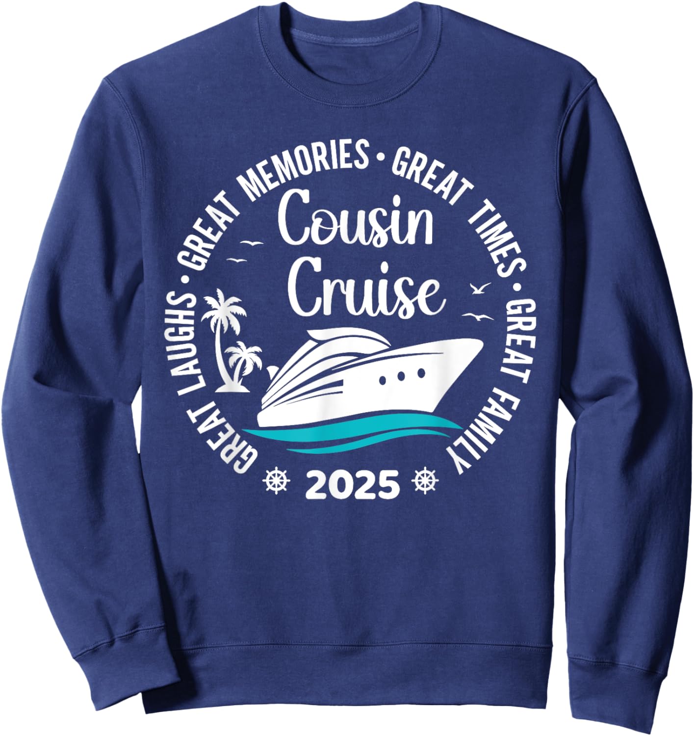 Cousin Cruise Trip 2025 Vacation Matching Family Group Sweatshirt - Sweatshirt | Navy
