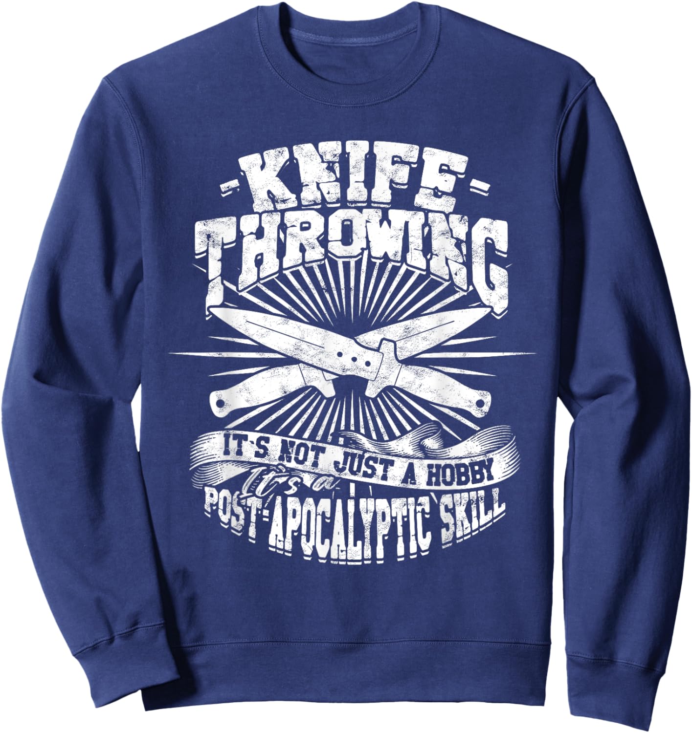 Knife Throwing Post Apocalyptic Skill Sweatshirt - Sweatshirt | Navy