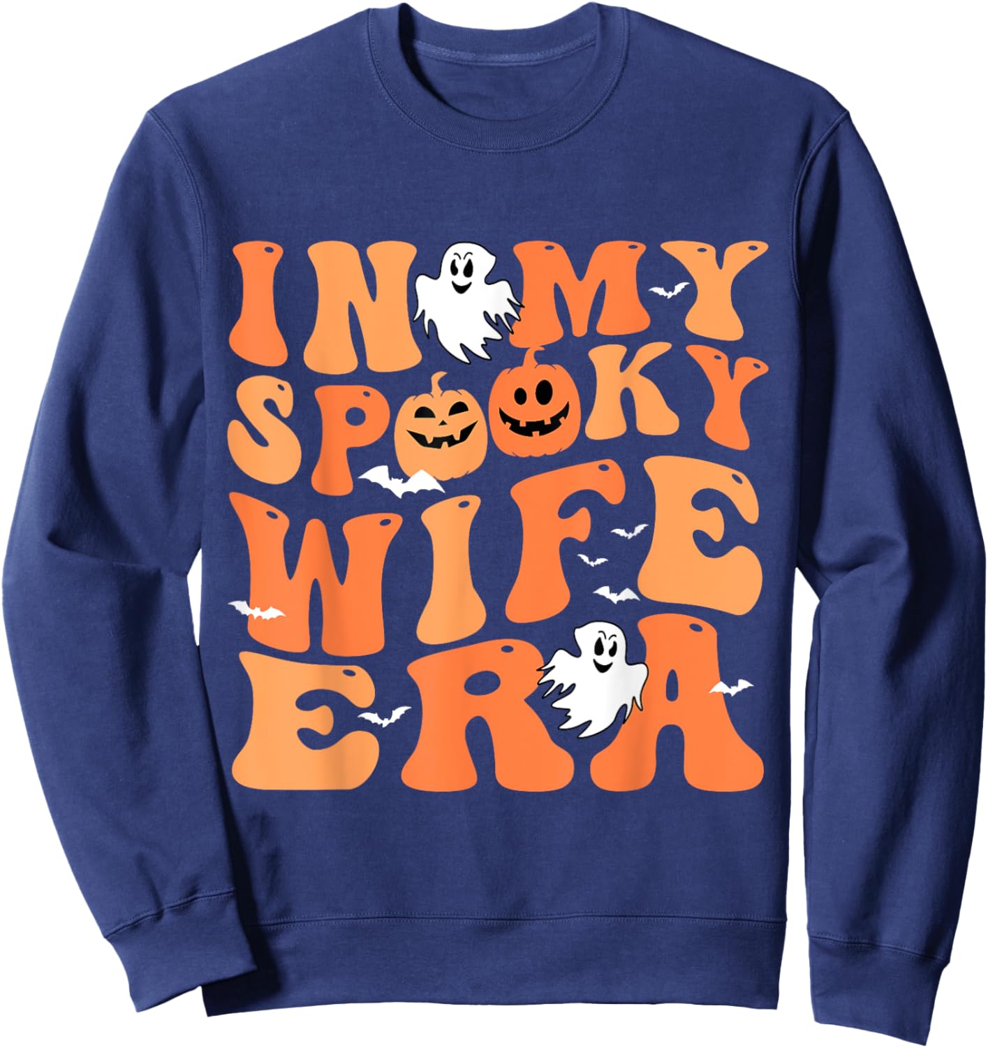 In My Spooky Wife Era Halloween Groovy For Wife Sweatshirt - Sweatshirt | Navy