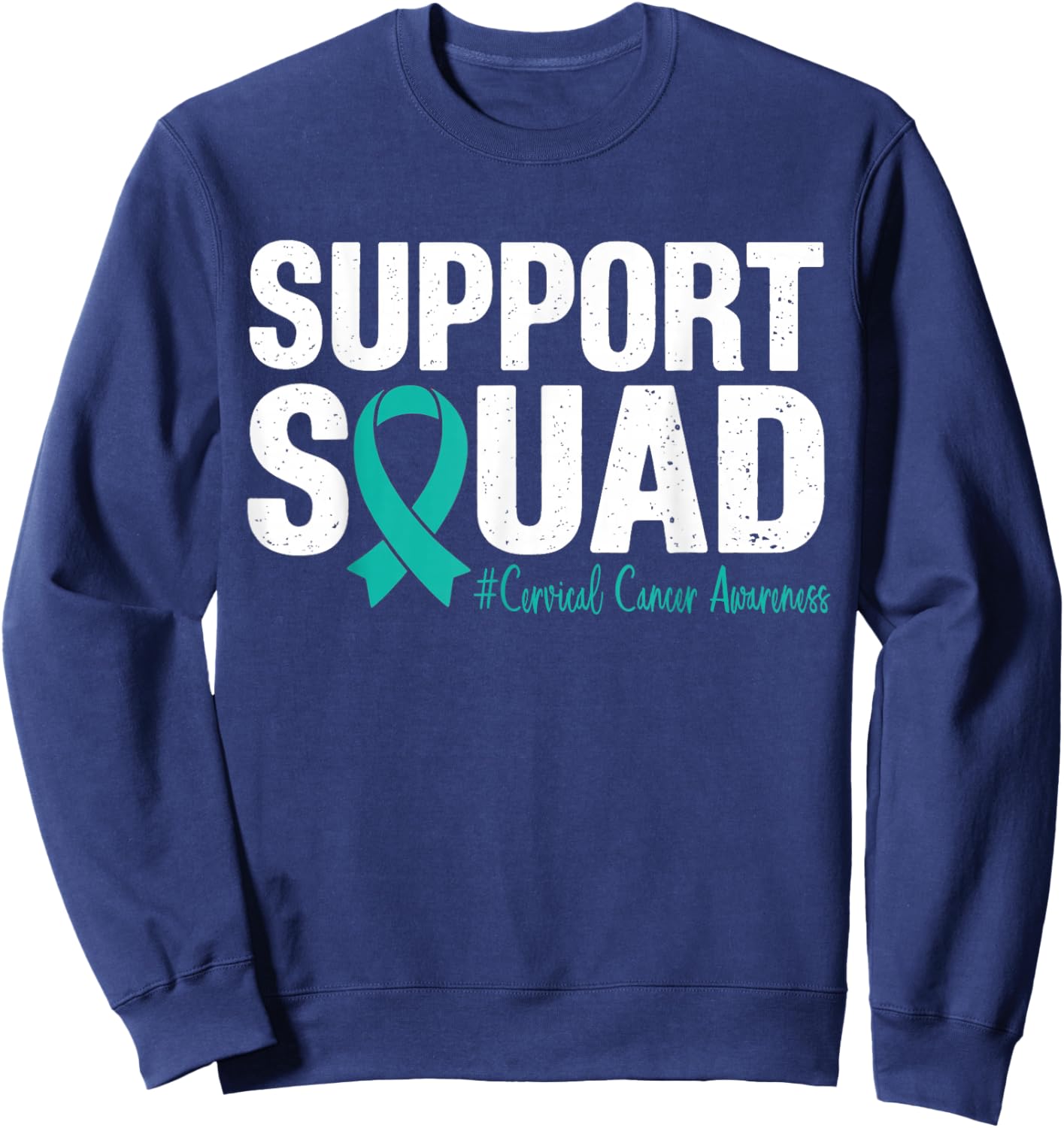 Cervical Cancer Awareness Support Squad Men Women Kids Sweatshirt - Sweatshirt | Navy