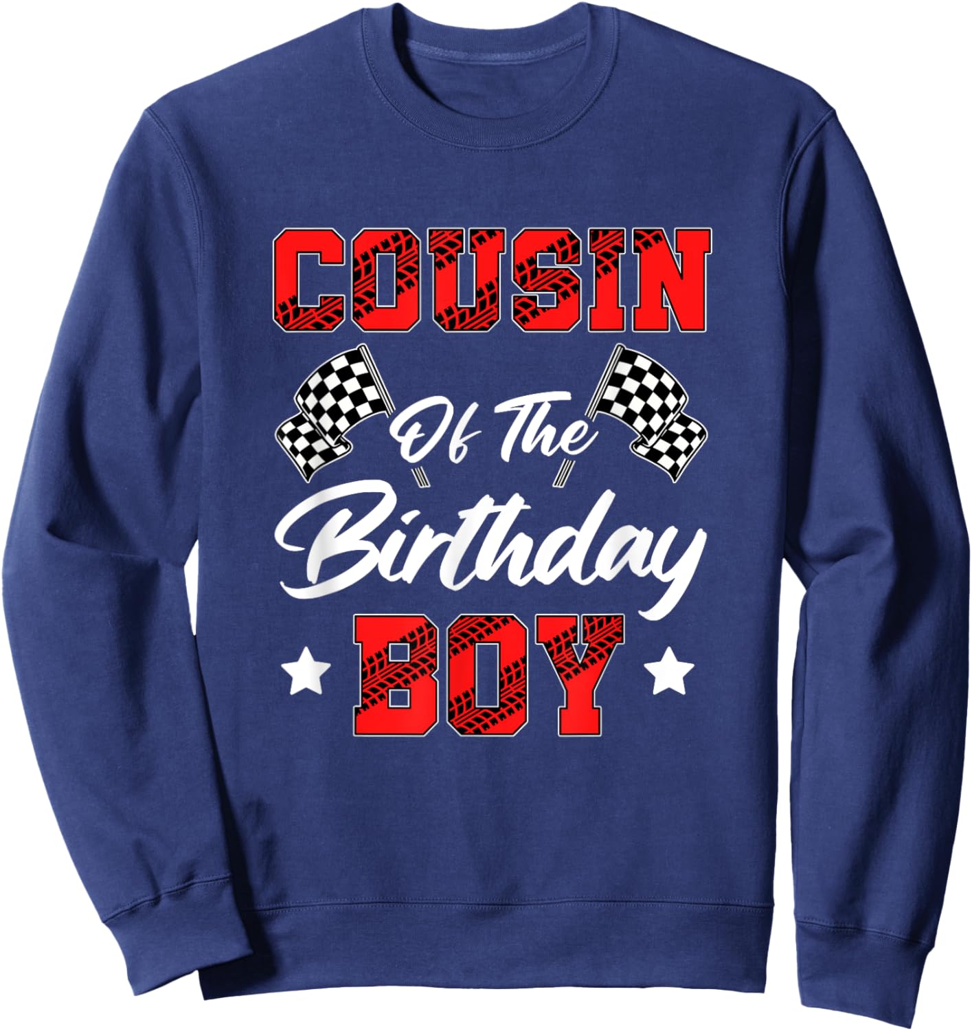 Race Car Cousin Of The Birthday Boy Racing Family Pit Crew Sweatshirt - Sweatshirt | Navy