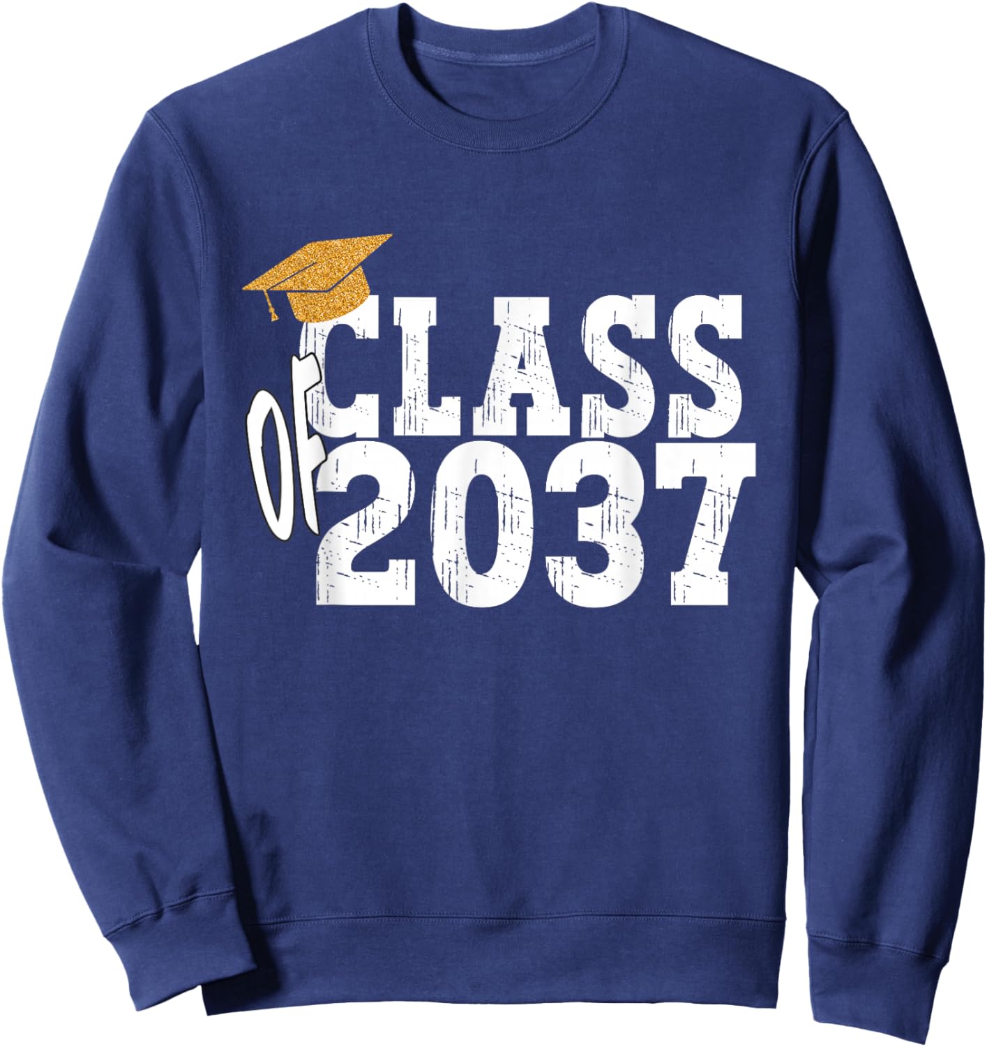 Class of 2037 Grow With Me Boy Girl First Day of Graduation Sweatshirt - Sweatshirt | Navy