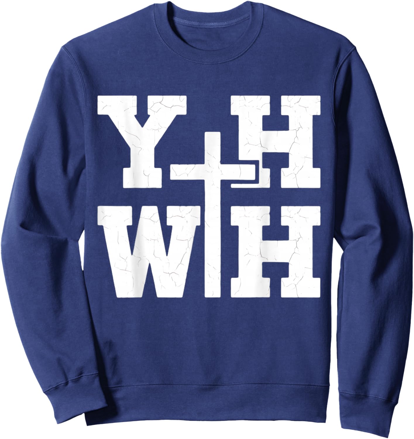 YHWH Christian Faith Religious Believer Jesus Christ Sweatshirt - Sweatshirt | Navy