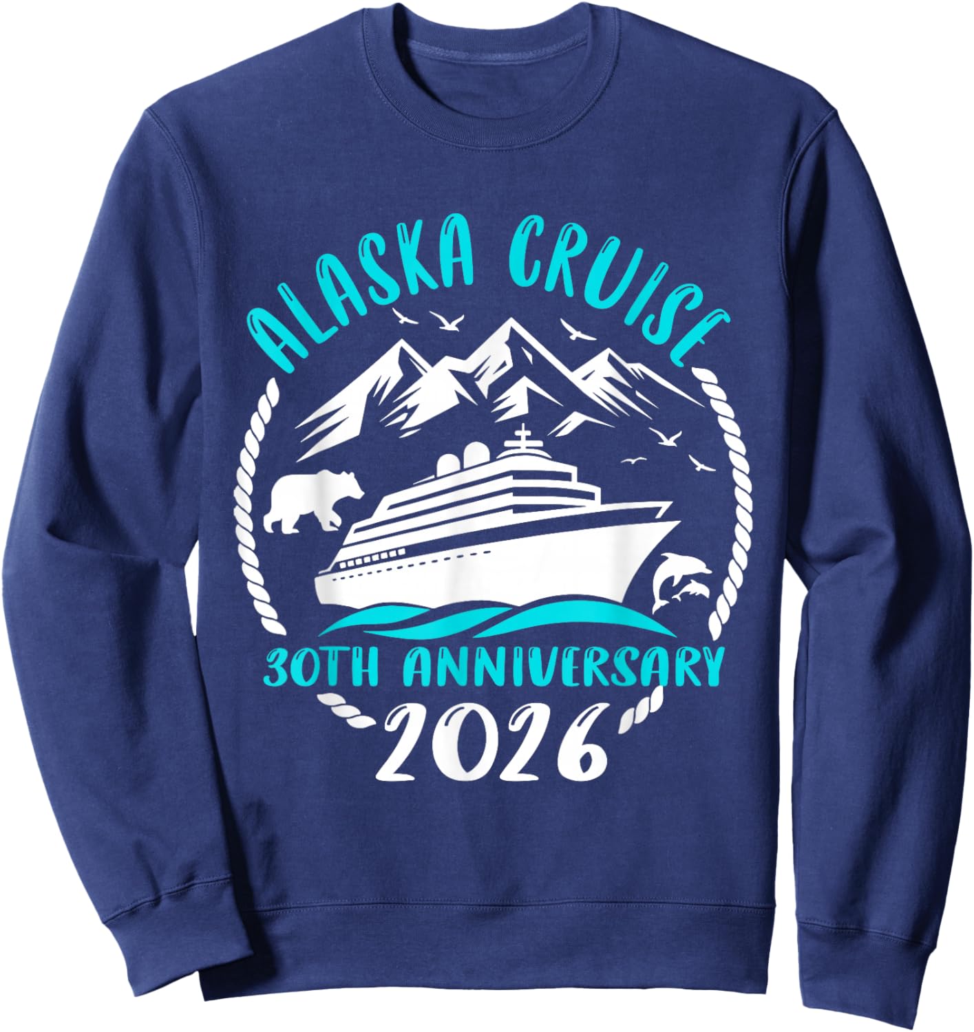 30th Anniversary Wedding Alaska Cruise Couple Matching Sweatshirt - Sweatshirt | Navy