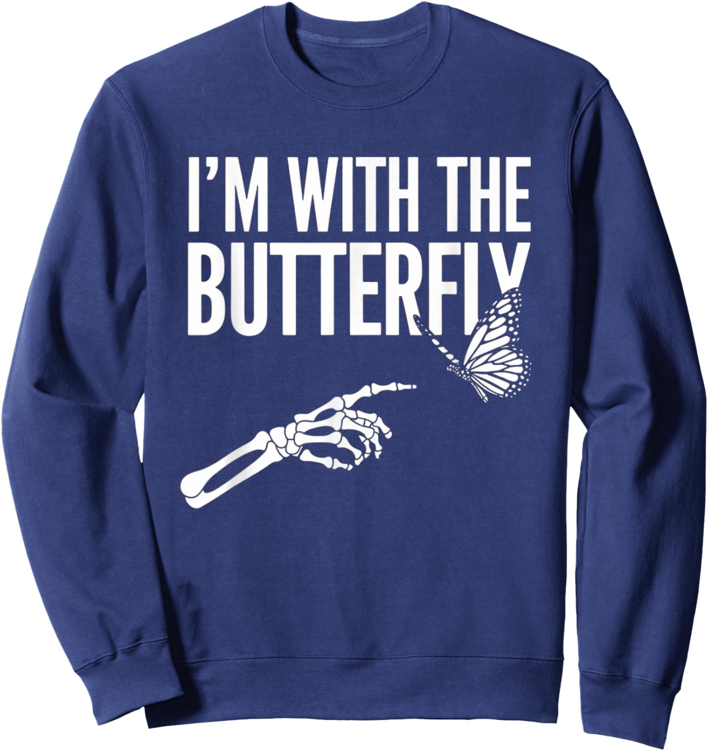 I'm With Butterfly Halloween Costume Couples Matching Gifts Sweatshirt - Sweatshirt | Navy