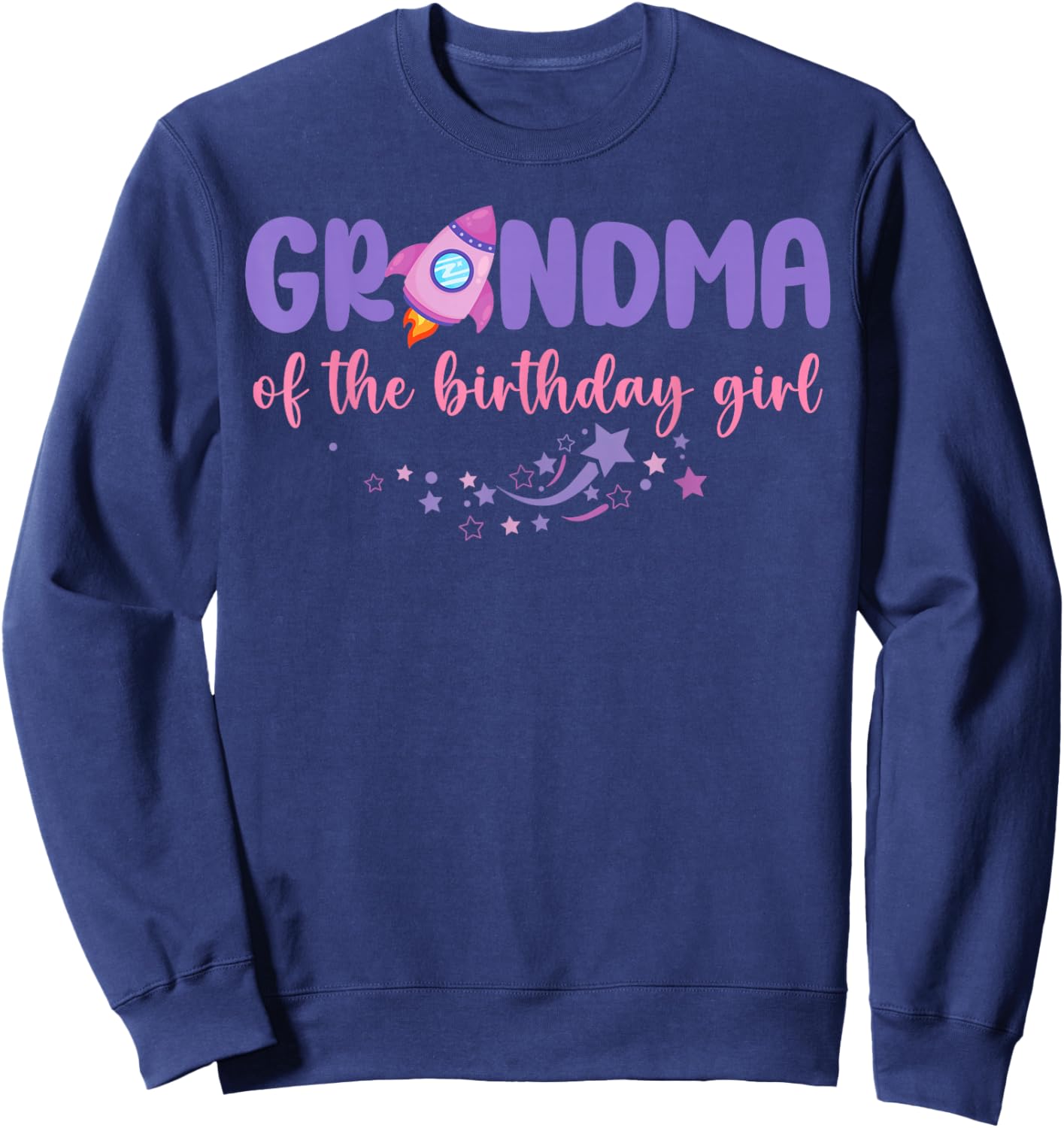 Two The Moon Grandma of The Birthday Girl Astronaut Family Sweatshirt - Sweatshirt | Navy