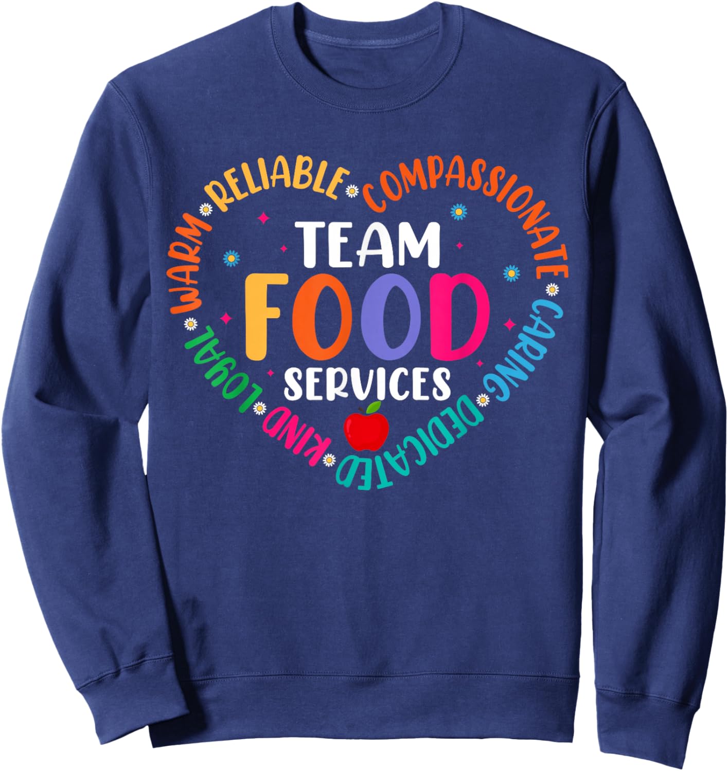 Food Services Cafeteria Crew Lunch Lady Team Back to School Sweatshirt - Sweatshirt | Navy