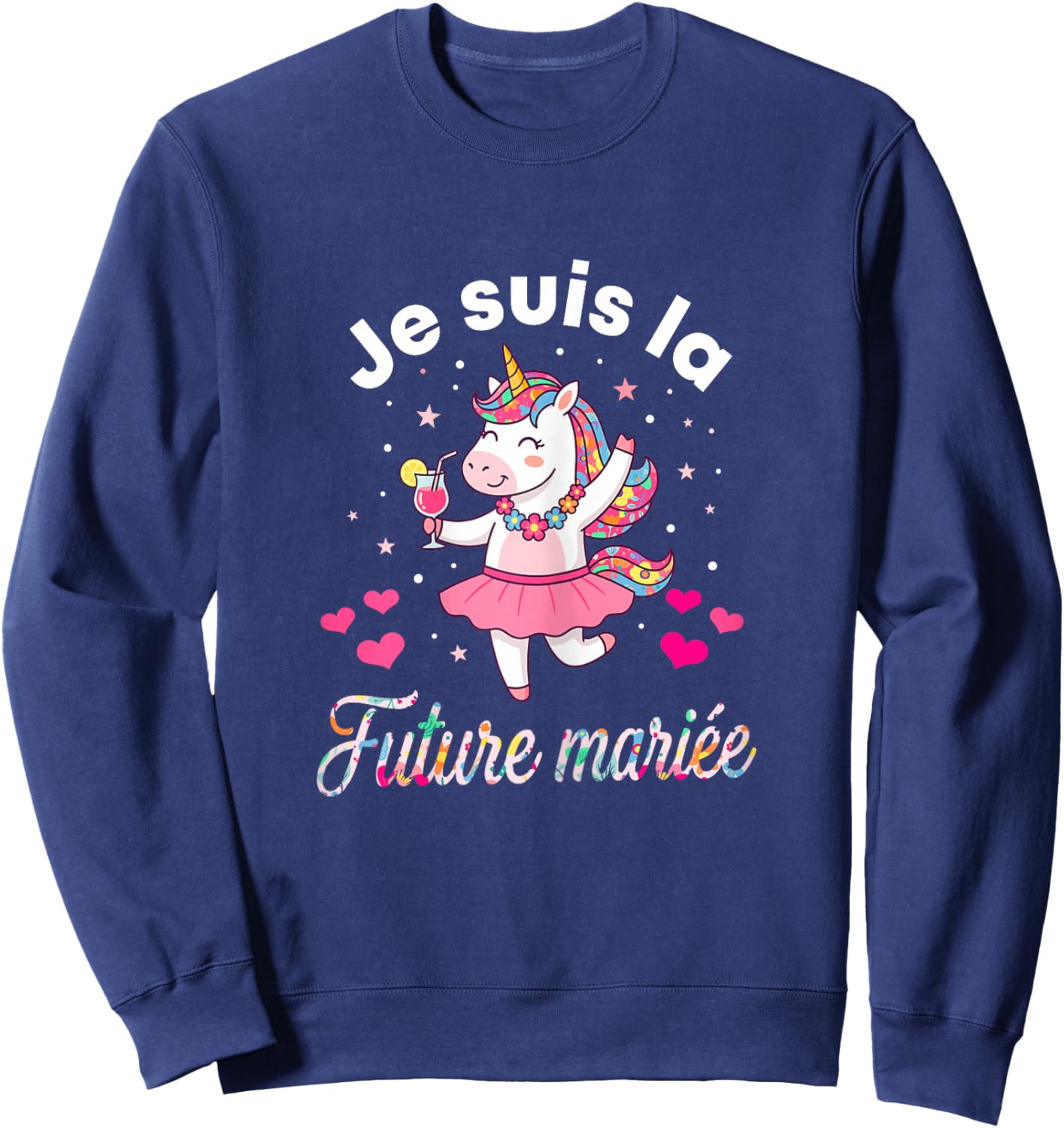 Je suis La Future Mariée Mariage Femme Licorne Sweatshirt - Sweatshirt | Navy