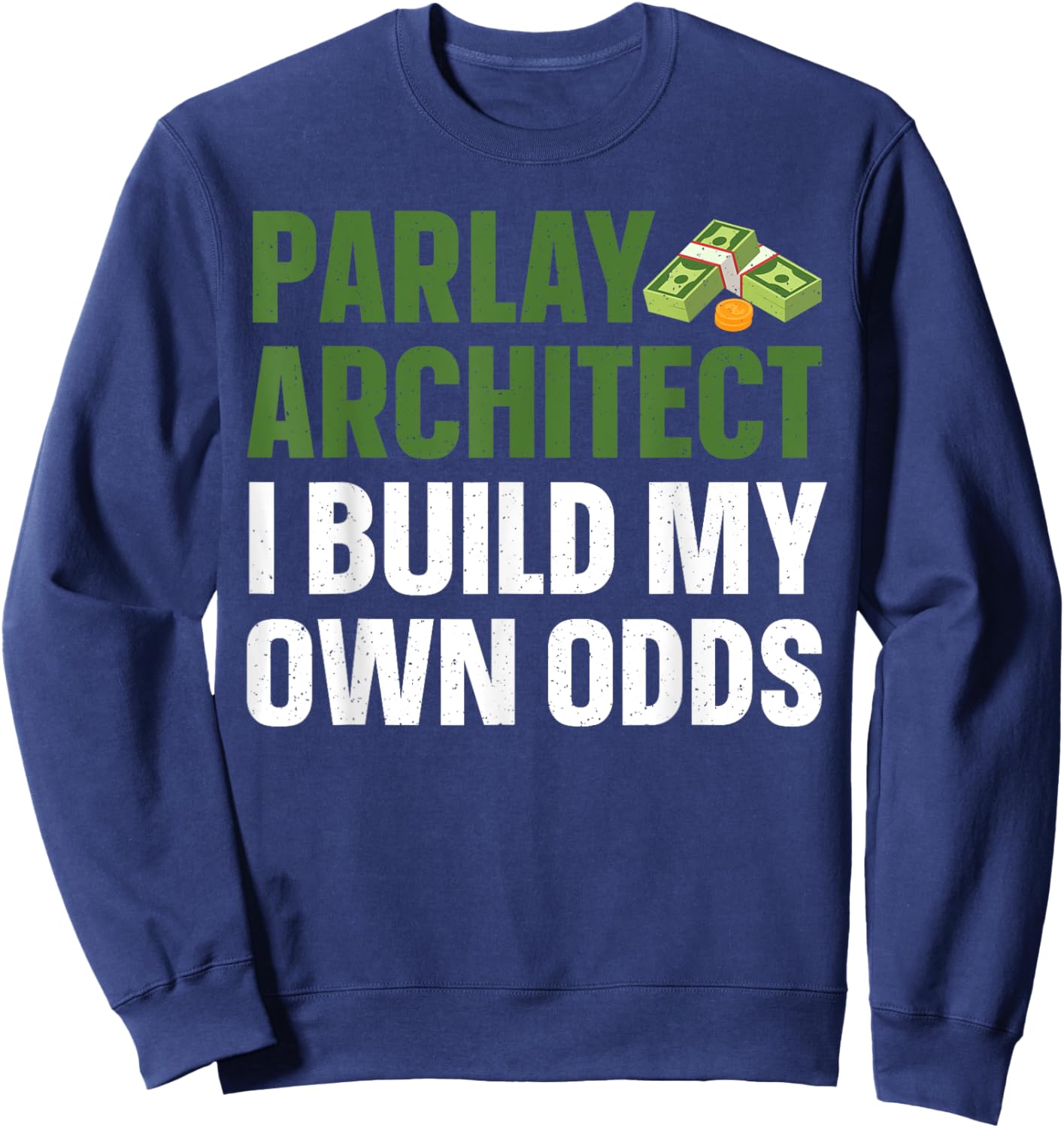 Best Sports Betting Art Women Parlay Sports Gambler Sweatshirt - Sweatshirt | Navy