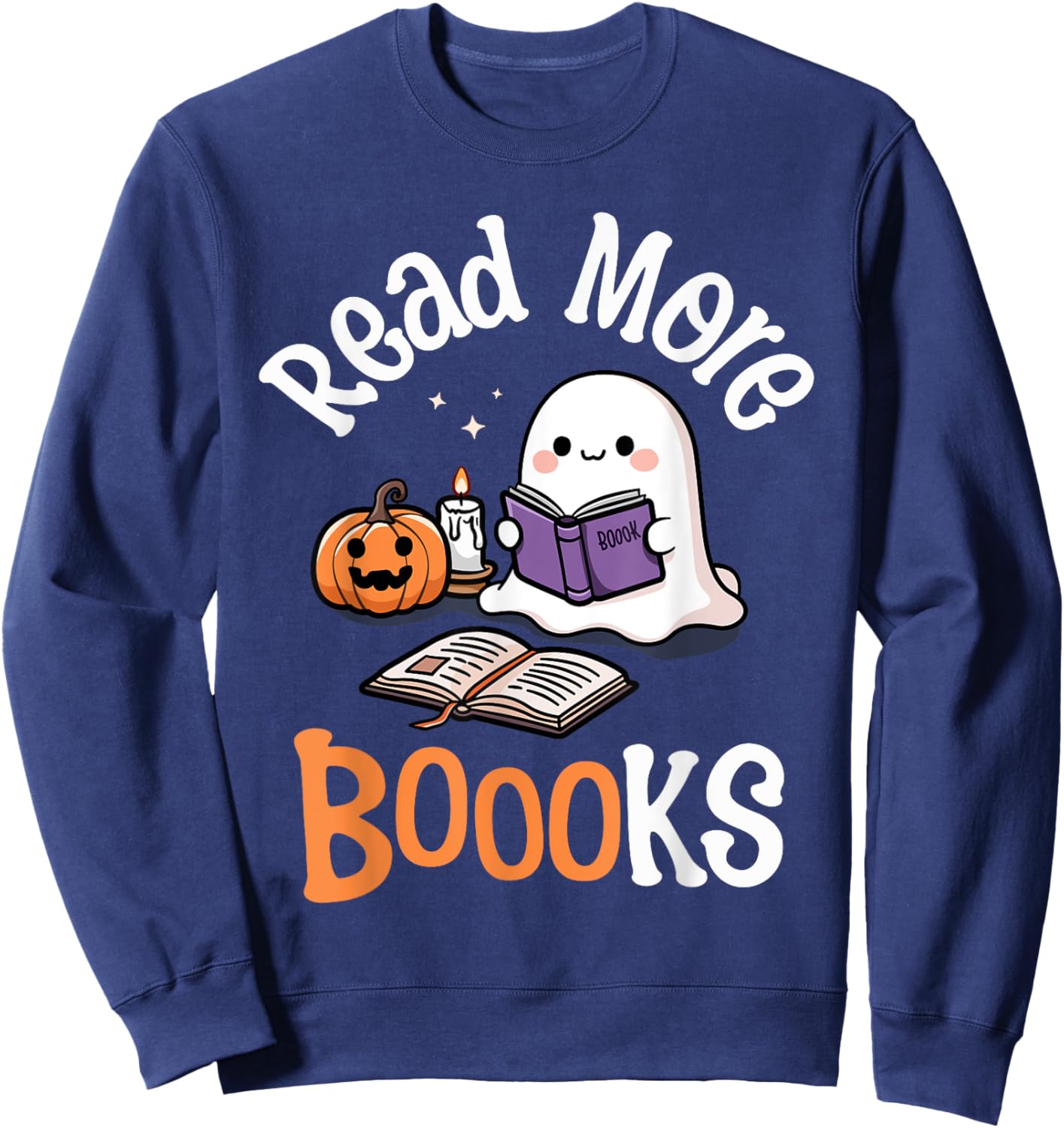 Halloween Ghost Reading Read More Books Librarian Teacher Sweatshirt - Sweatshirt | Navy