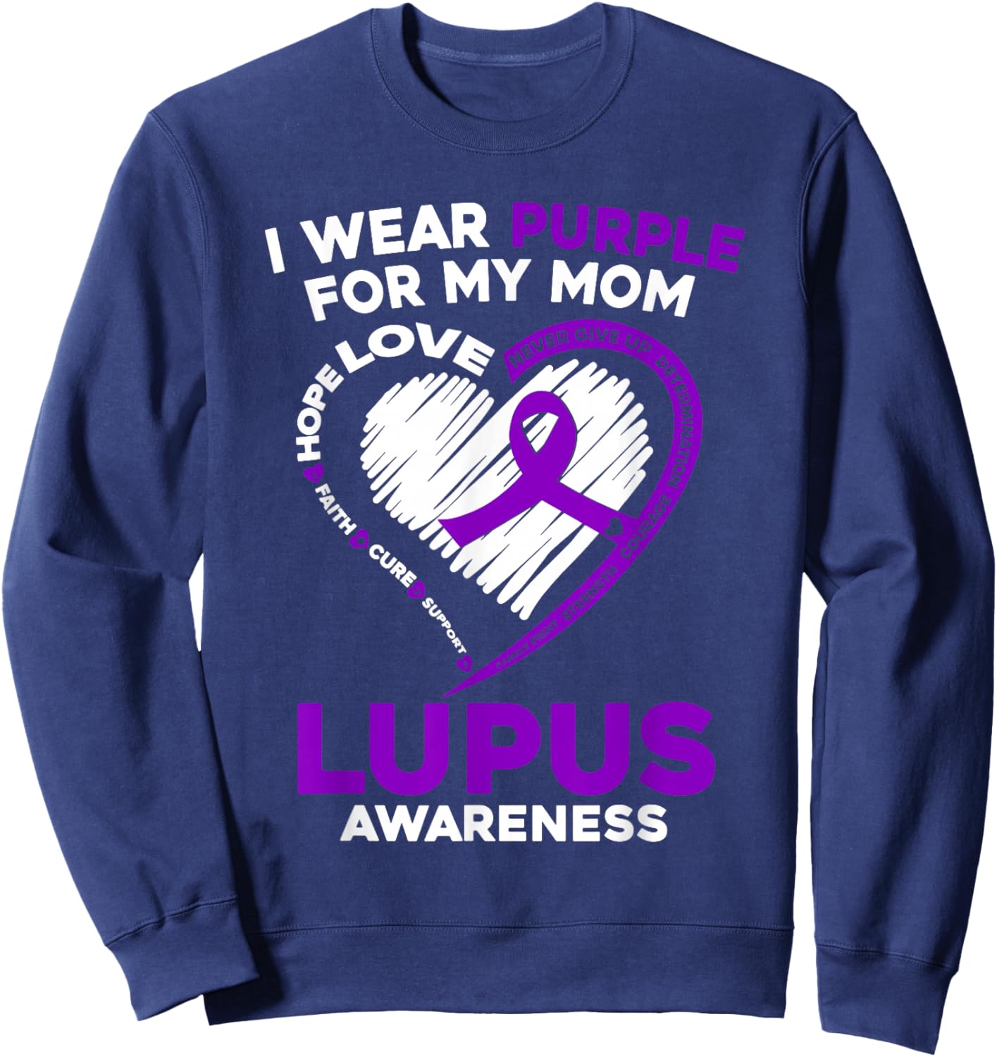 Mom Lupus Awareness I Wear Purple For My Mom Purple Ribbon Sweatshirt - Sweatshirt | Navy