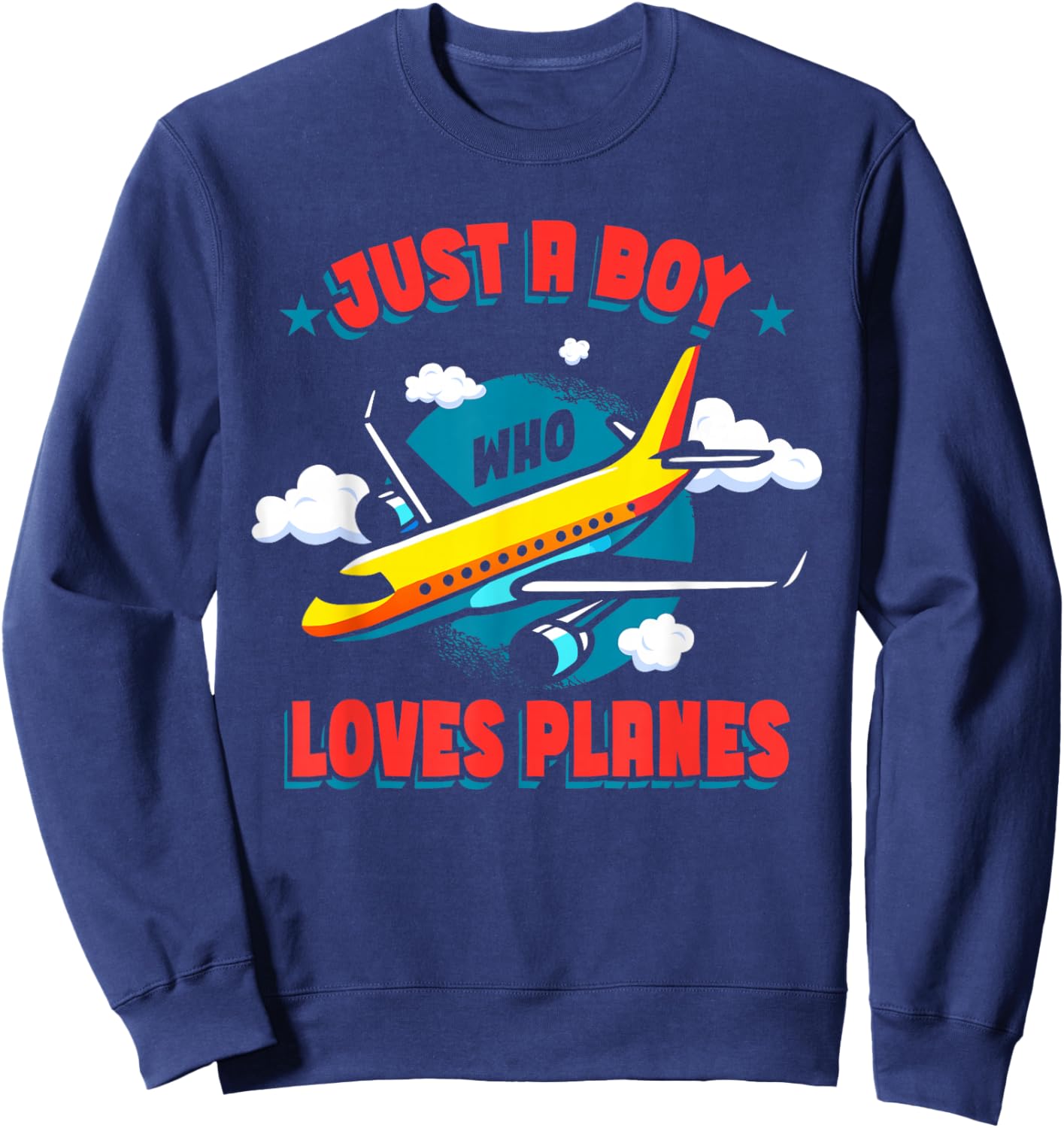 Just A Boy Who Loves Planes Airplane Kids Pilot Sweatshirt - Sweatshirt | Navy
