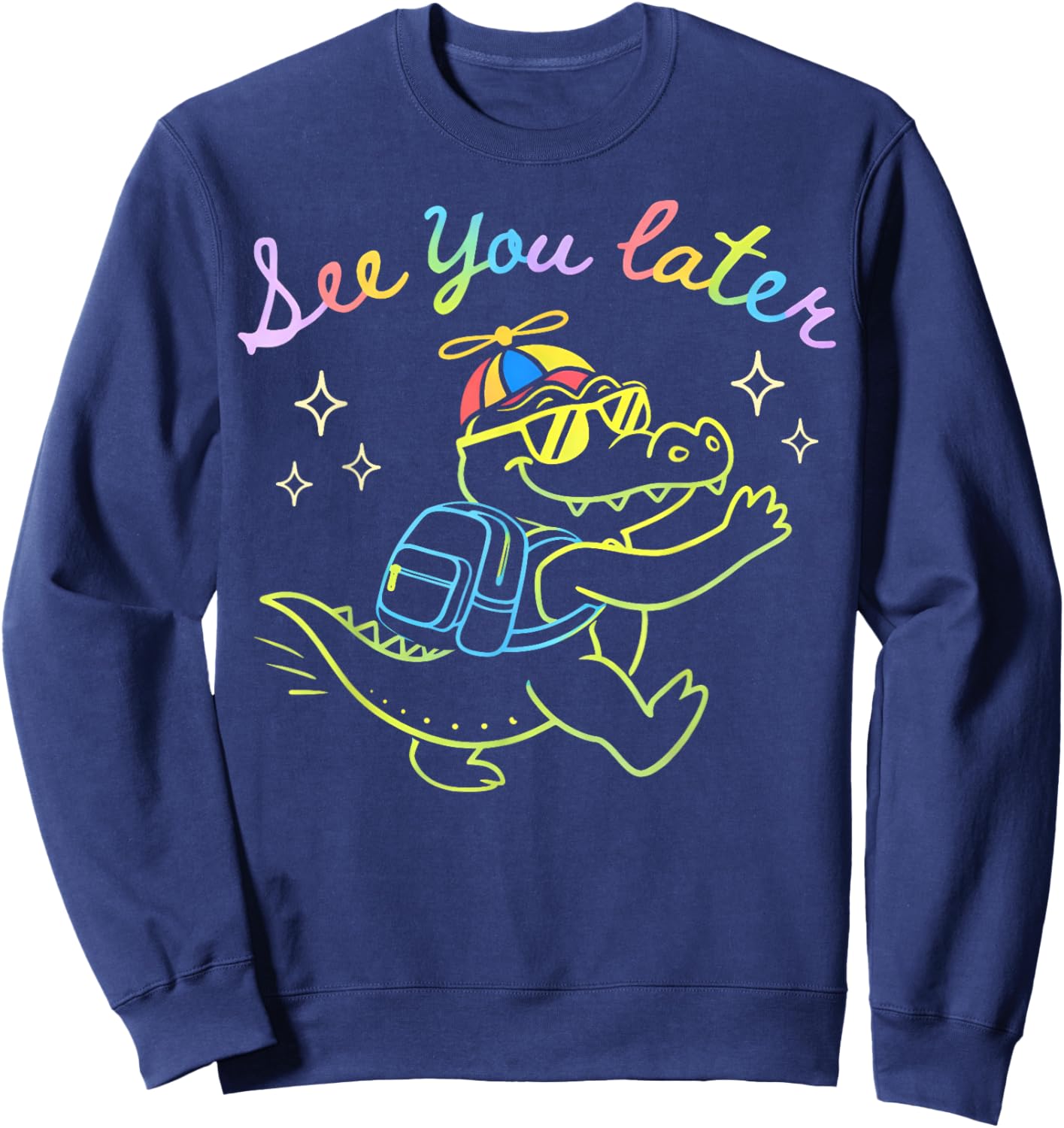 See You Later Teacher Summer Alligator Last Day of School Sweatshirt - Sweatshirt | Navy