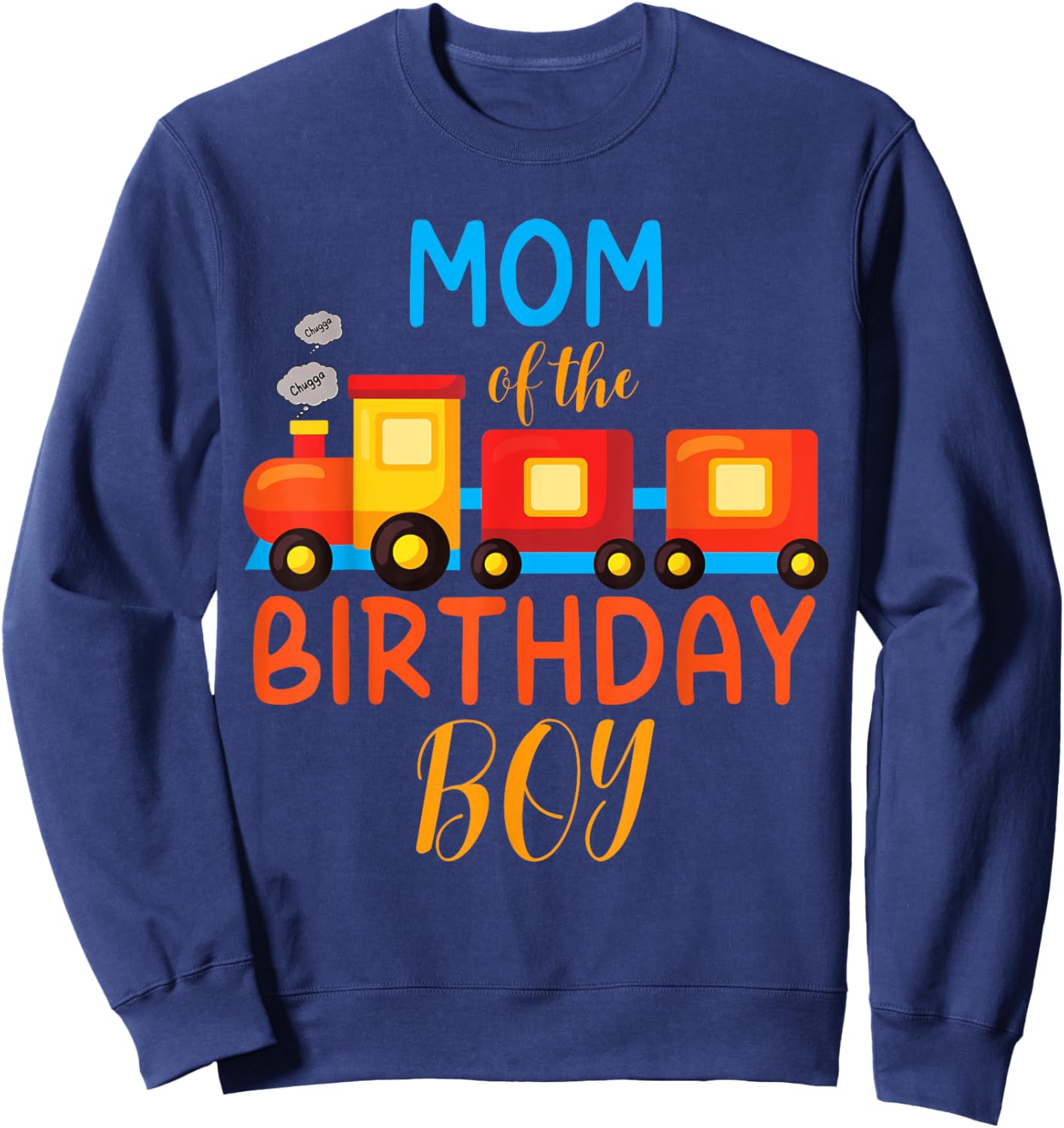 Mom Birthday Boy Train I'm 2 Two Year Chugga Engine Bday Sweatshirt - Sweatshirt | Navy