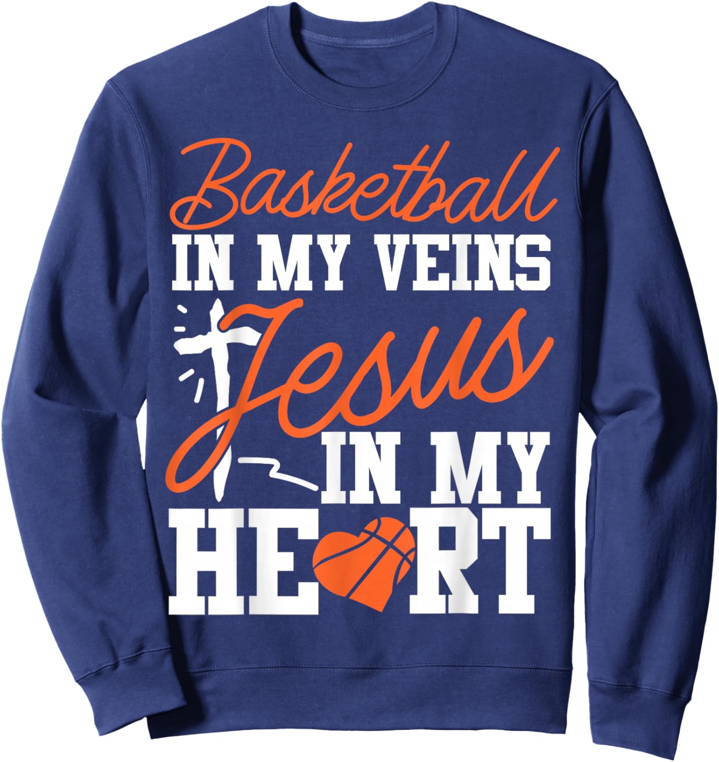 Basketball Bball Jesus Faith Christian Basketball In My Sweatshirt - Sweatshirt | Navy