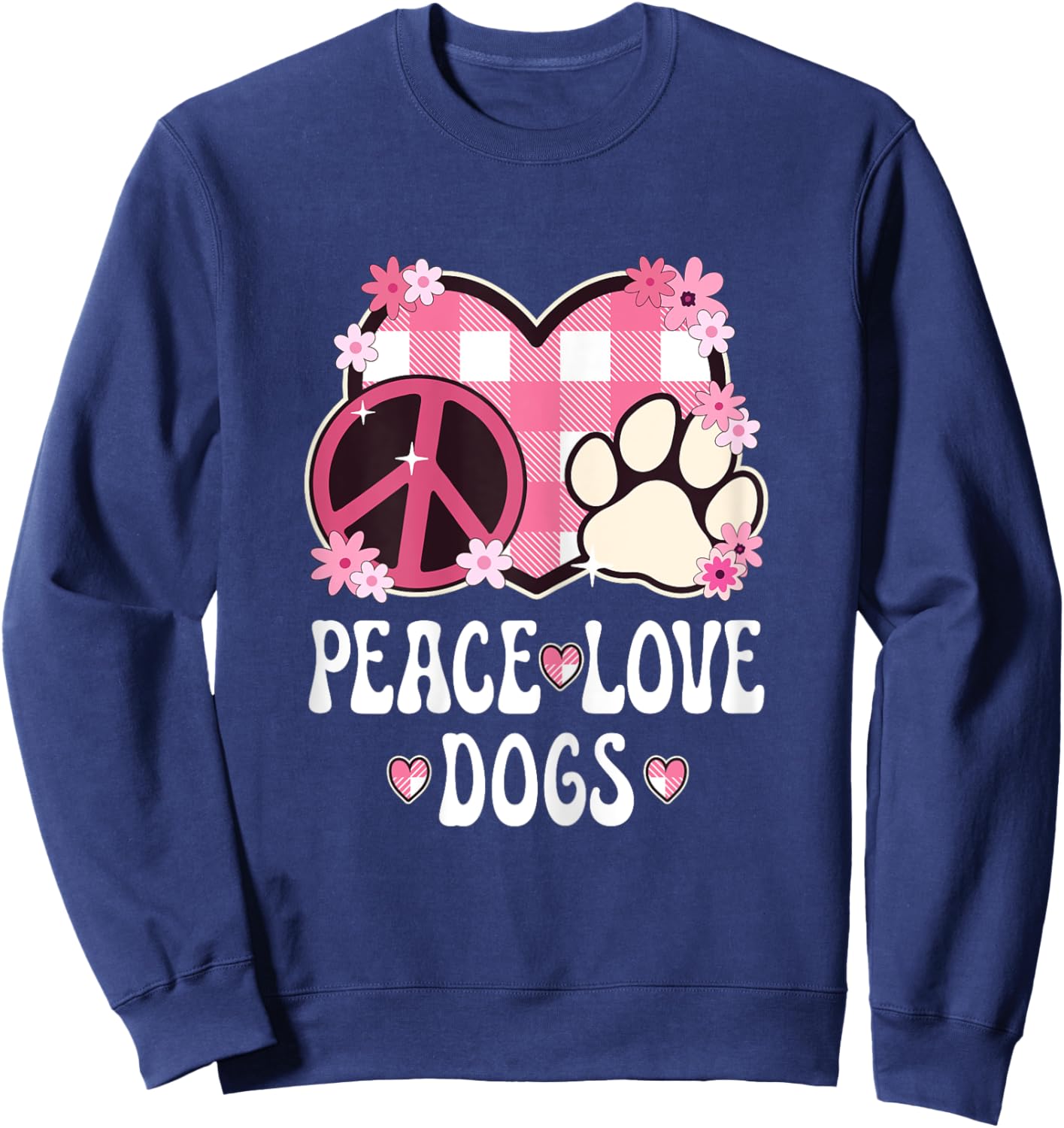 Peace Love Dogs Women Teen Girls Dog Owner Outfit Dog Lover Sweatshirt - Sweatshirt | Navy