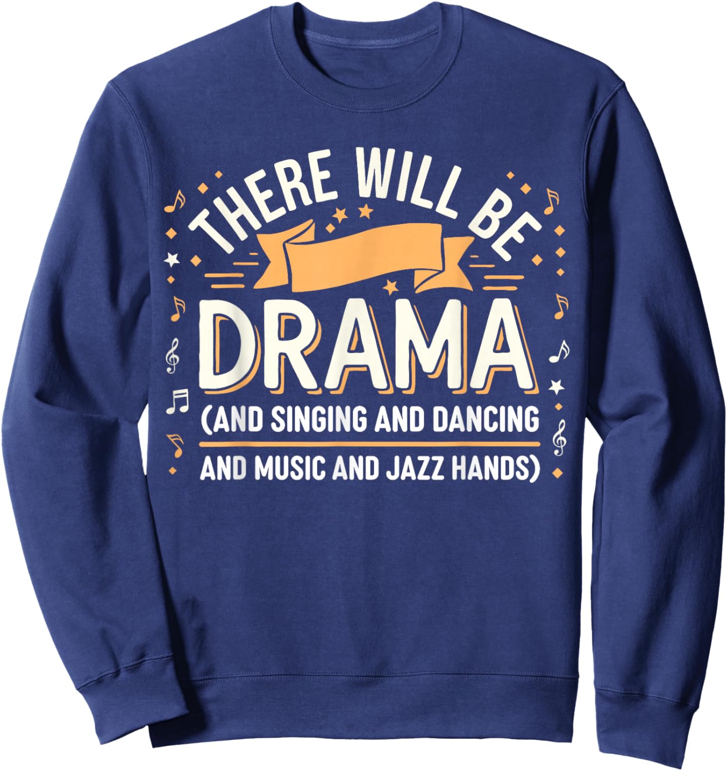 Musical Theater Stage Manager Theatre Sweatshirt - Sweatshirt | Navy