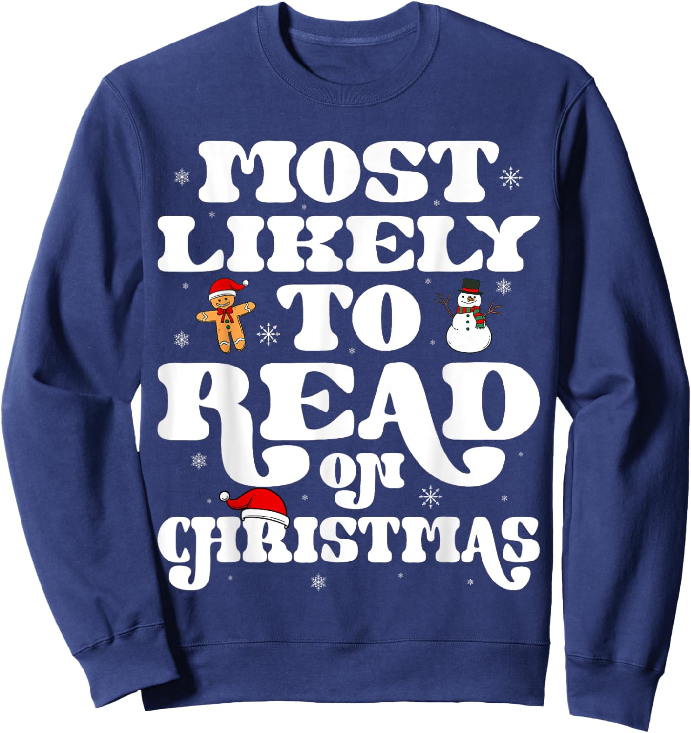 Most Likely To Read On Christmas Family Matching Xmas Sweatshirt - Sweatshirt | Navy